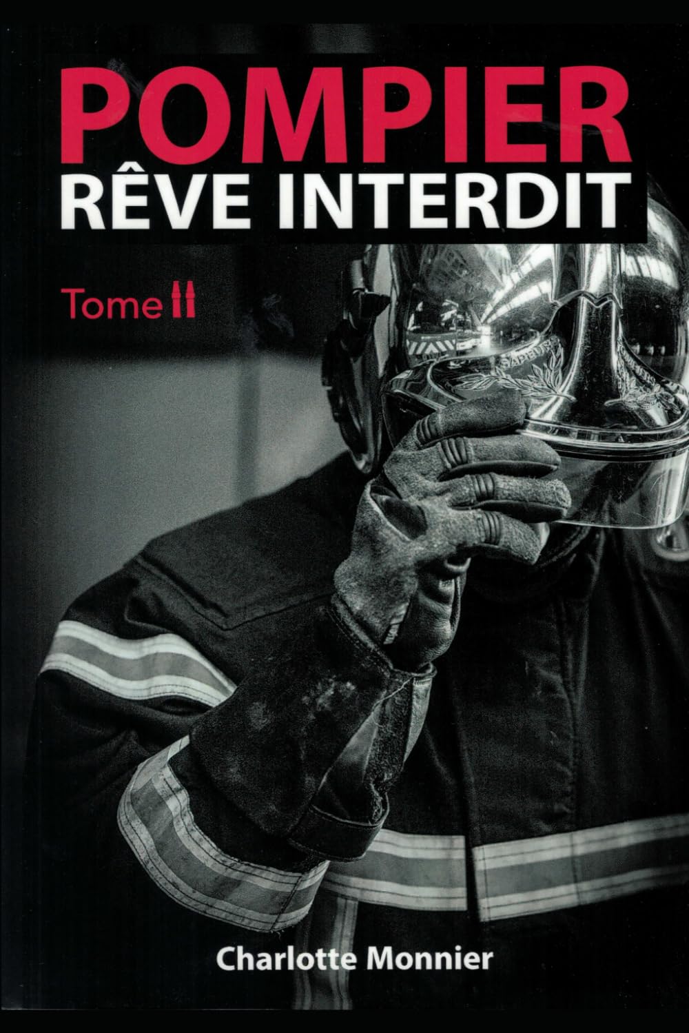 POMPIER, rêve interdit TOME 2