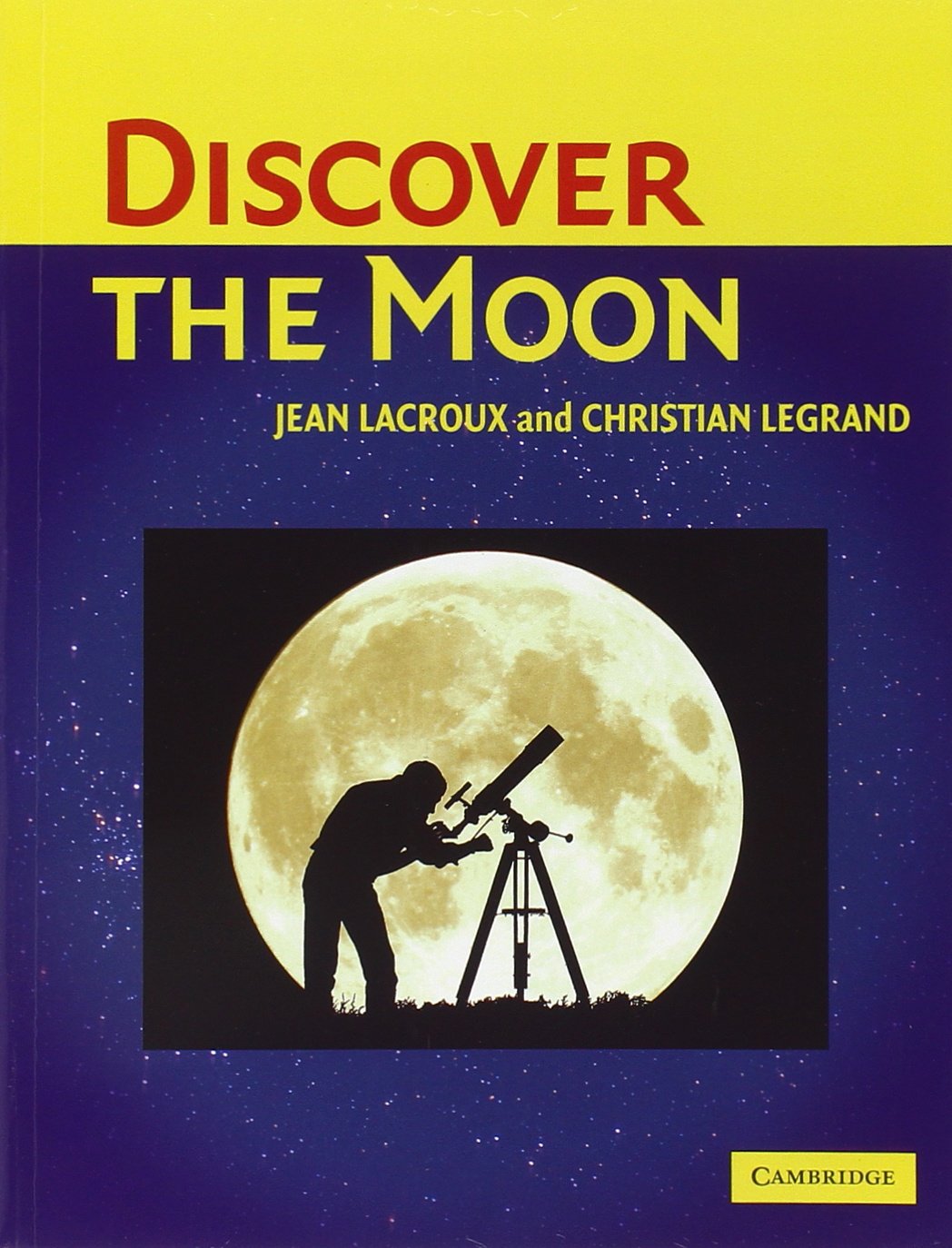 Discover the Moon