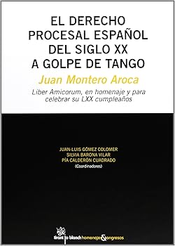El Derecho Procesal EspaÑol...