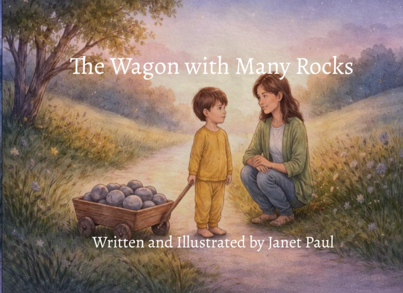 The Wagon with Many Rocks: Helping Children Understand Big Feelings After Many Losses