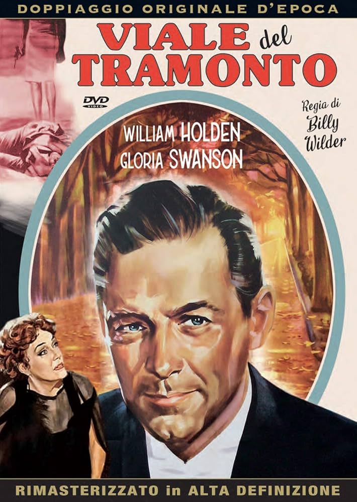 Viale Del Tramonto (1950): Amazon.it: Holden,Swanson,Von Stroheim, Holden,Swanson,Von Stroheim: Film e TV