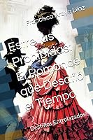 Vista 1 de Estrellas Prohibidas El Romance que Desafió el Tiempo Destinos Entrelazados (Spanish Edition)