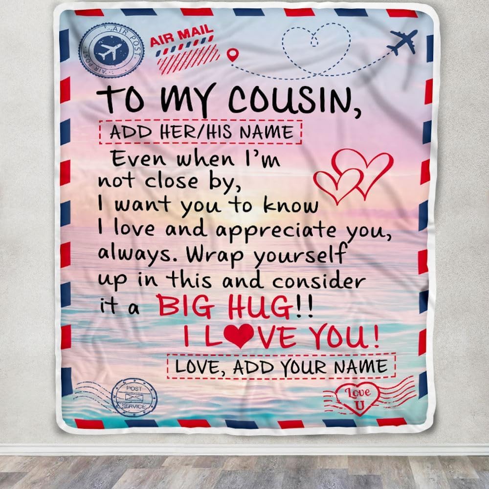 Personalized to My Cousin Blanket Letter Mail to Cousin Gifts Happy Birthday Gifts Christmas Thanksgiving Graduation Custom Name Fleece Throw Blanket (60 x 80 in Adult Size)