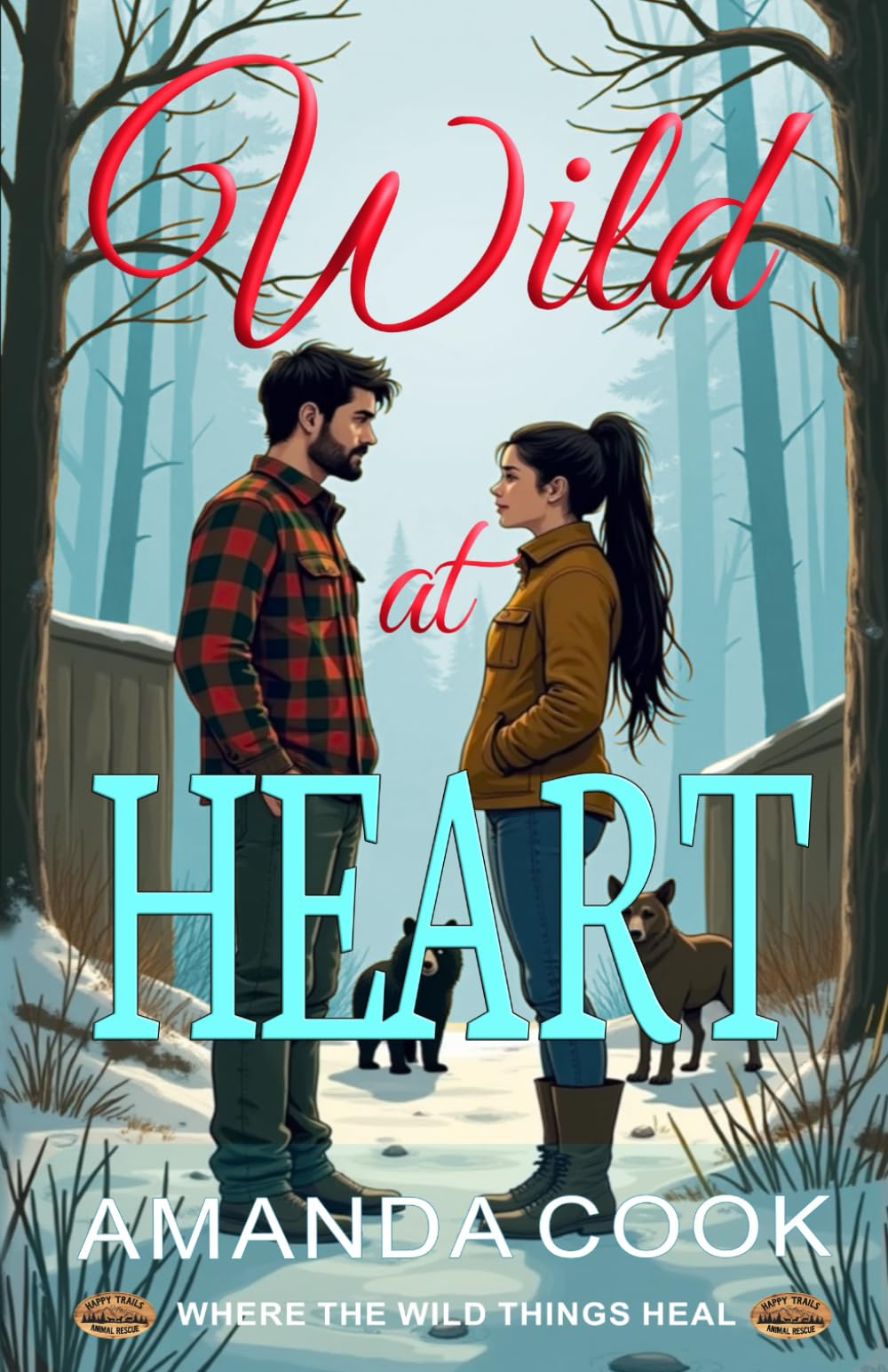 Wild At Heart: Where The Wild Things Grow - Book Two
