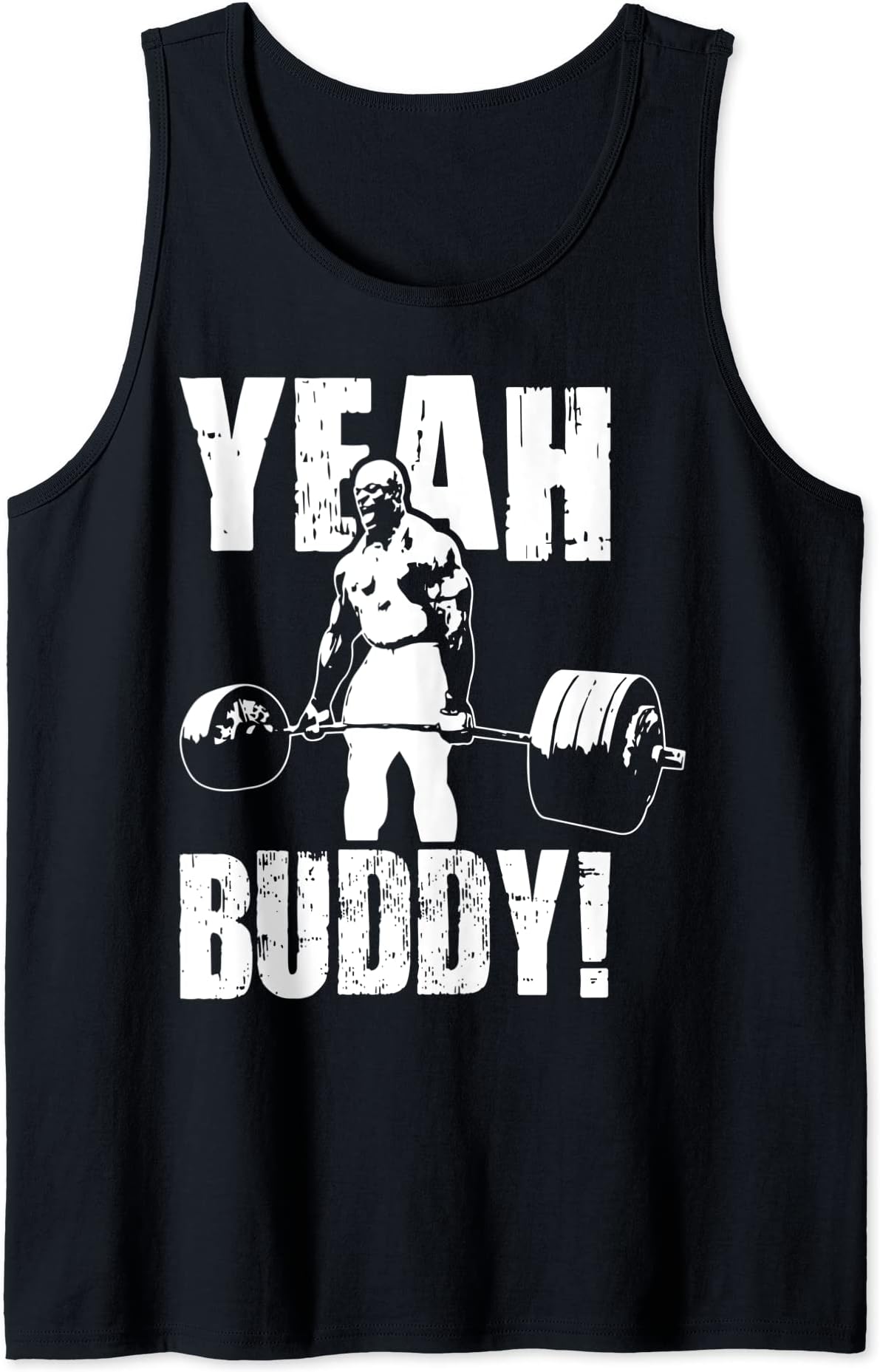 Gym Motivational GiftsYeah Buddy - Ronnie Coleman Gym Motivational Tank TopOEKO-TEX STANDARD 100