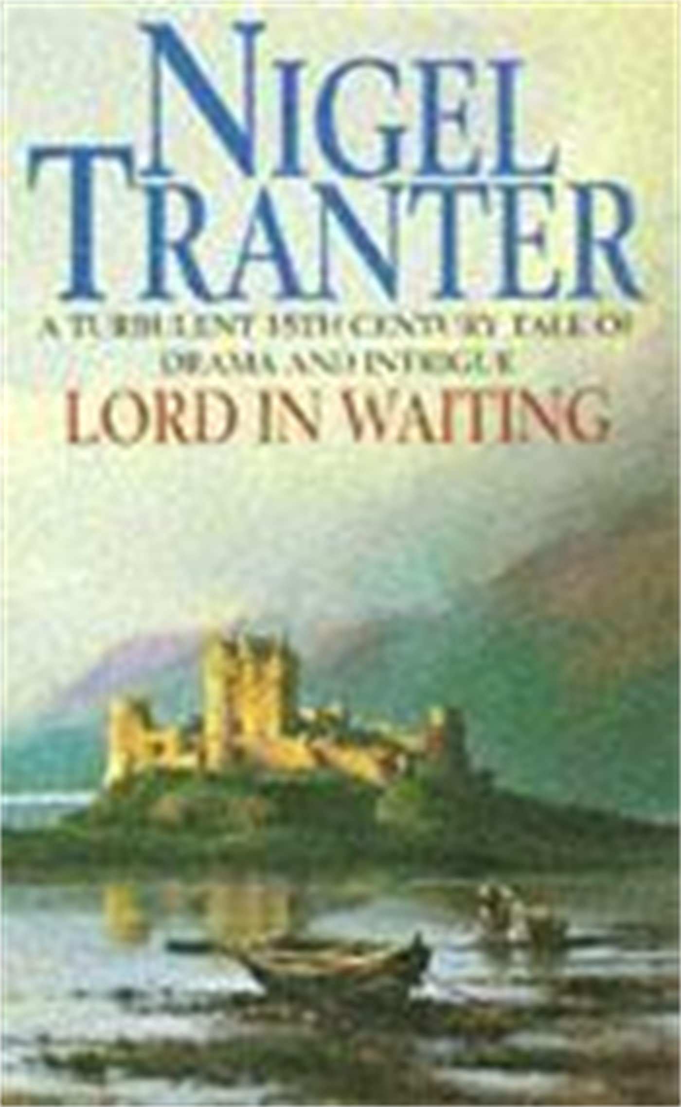 Lord in Waiting: Mary Stewart 2