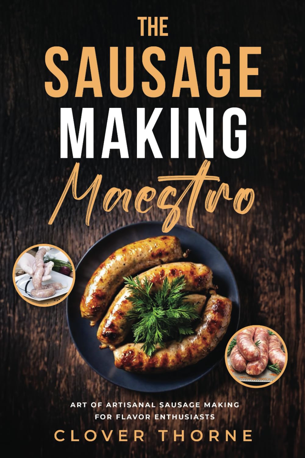 Sausage Making Maestro
