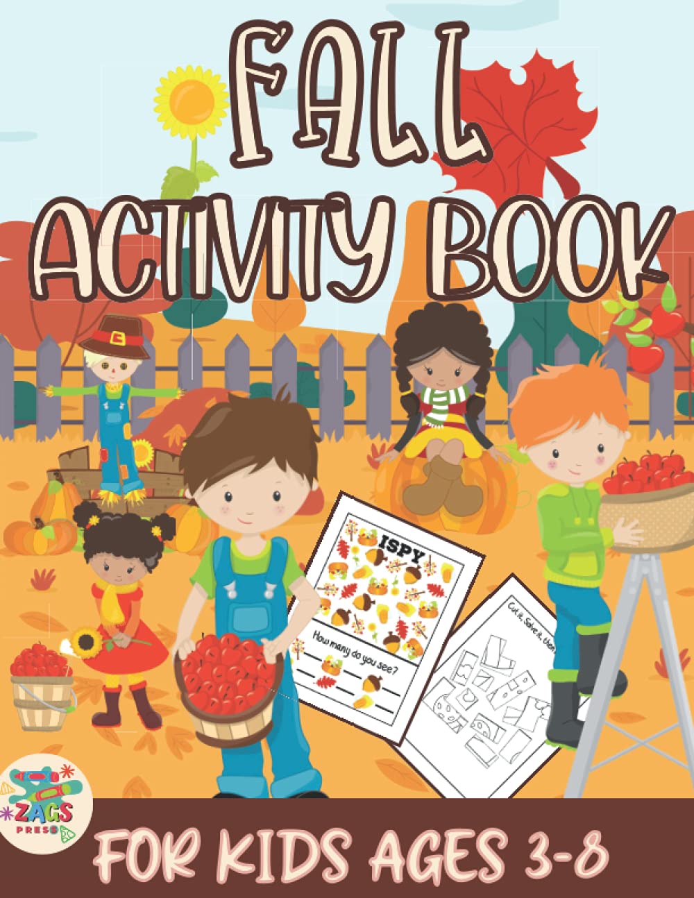 Fall Activity book for kids ages 3-8: Autumn themed gift for Kids ages 3 and up