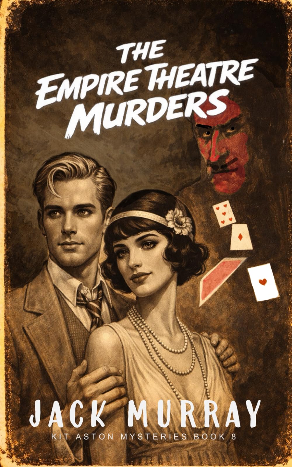 The Empire Theatre Murders: A 1920's Murder Mystery (Kit Aston Mysteries)