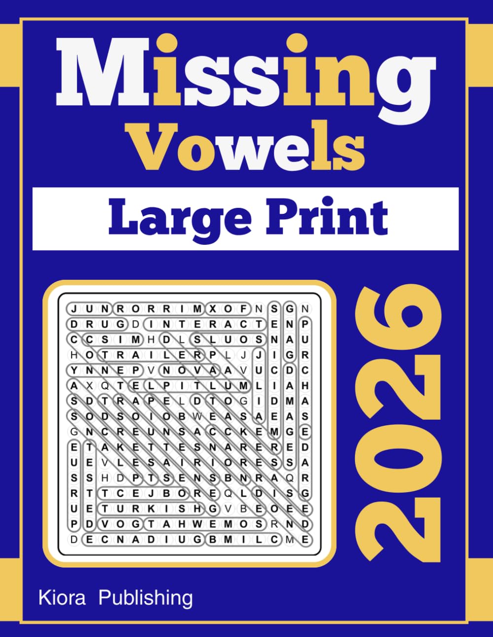 Missing Vowels Large Print: 2026 Word Search Missing Vowels for Adults