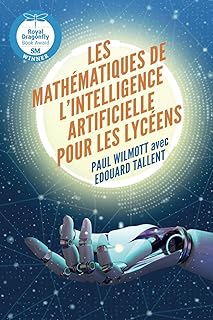 Les Mathématiques De L'Intelligence Artificielle Pour Les Lycéens