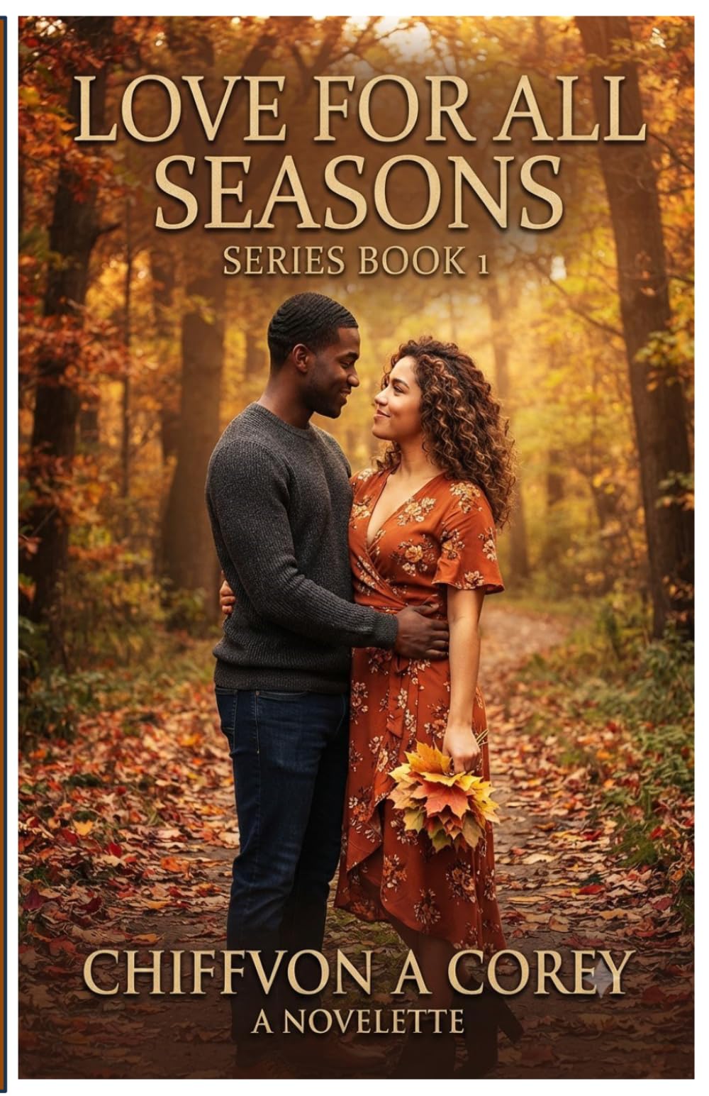 “Love for All Seasons” The Life Lesson Series Book 1