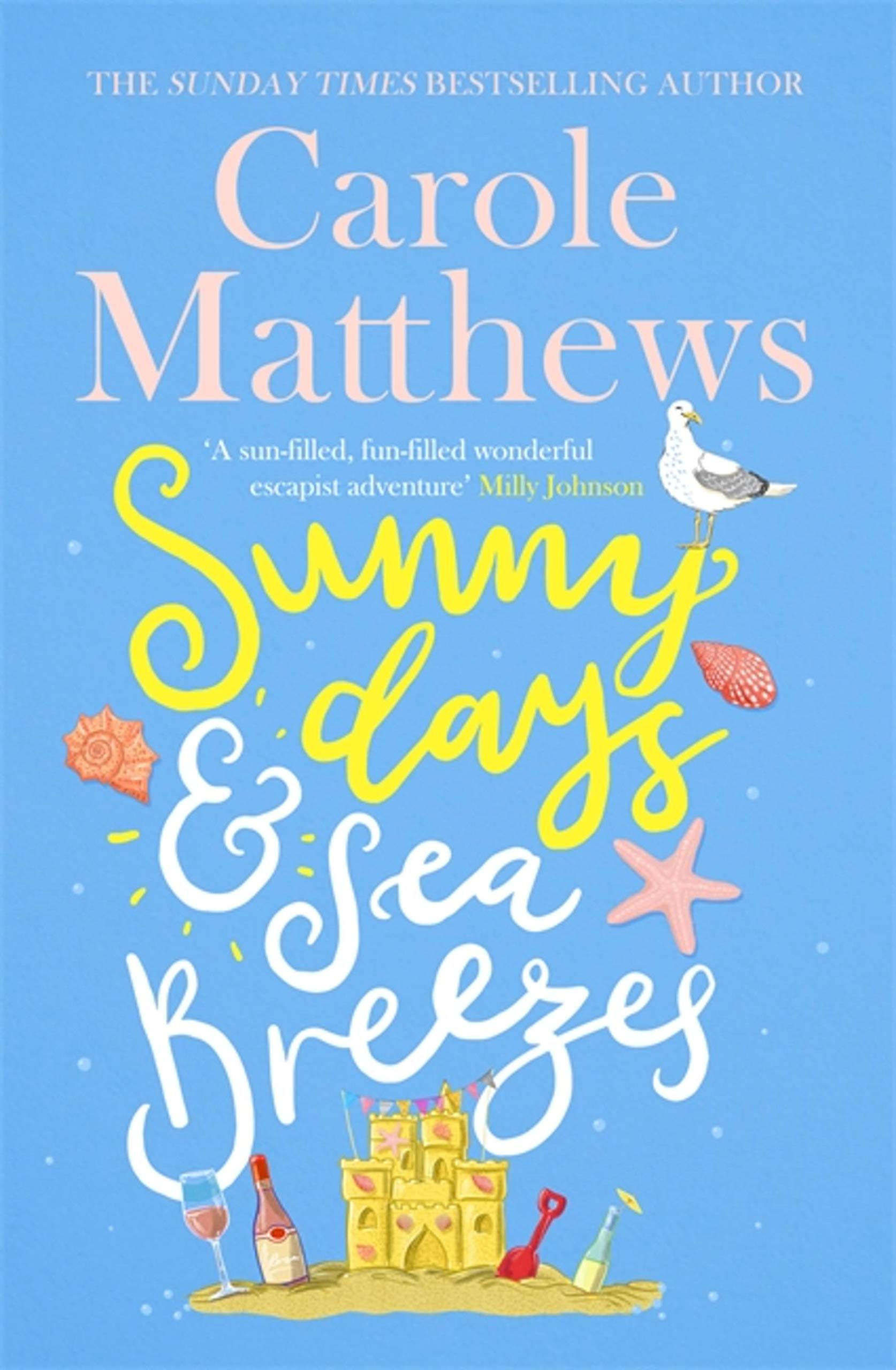 Sunny Days and Sea Breezes: The PERFECT feel-good, escapist read from the Sunday