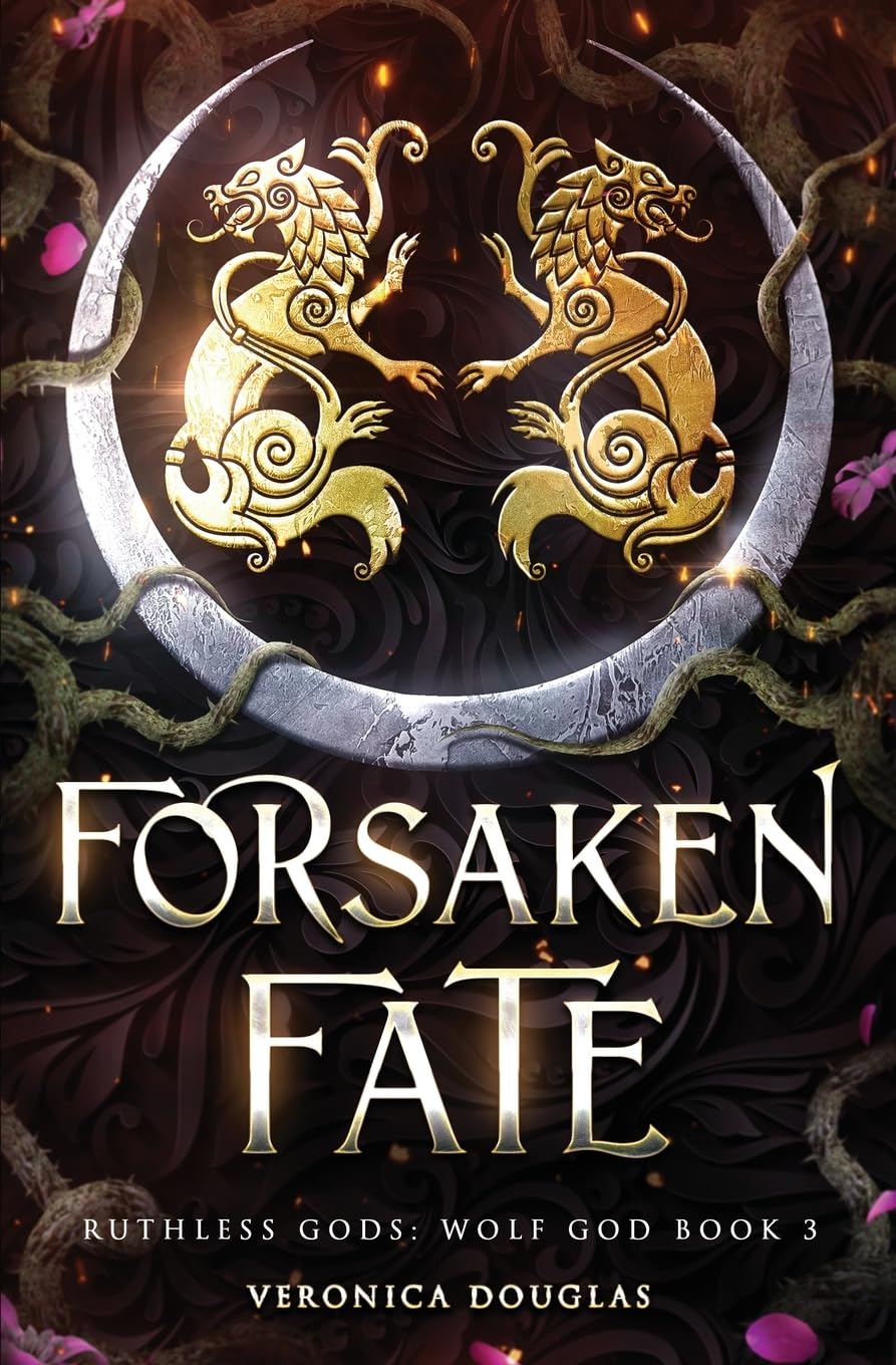 Forsaken Fate (Ruthless Gods: Wolf God)