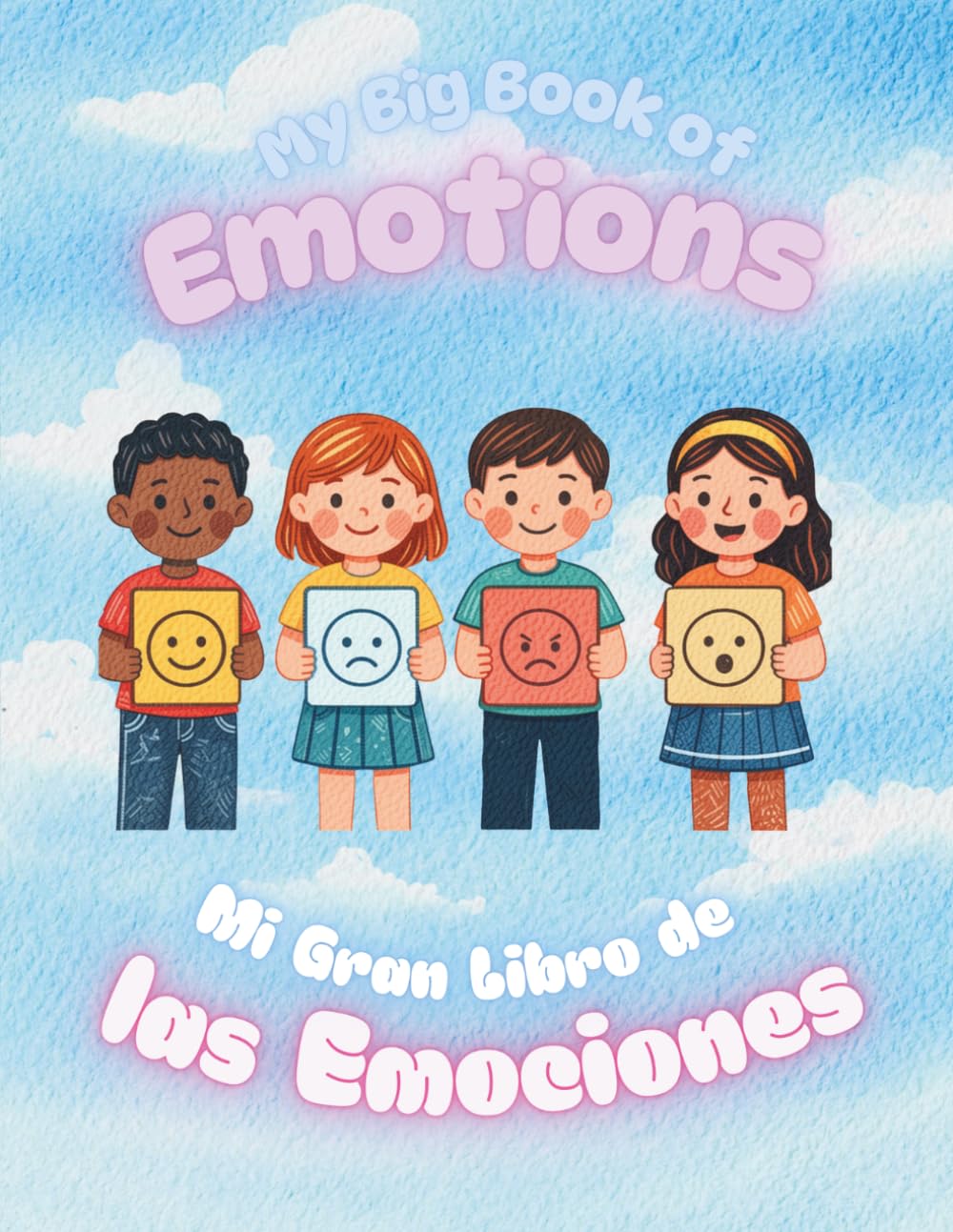 My Big Book of Emotions / Mi Gran Libro de las Emociones: A Bilingual English-Spanish Coloring Book for Kids Ages 5-9
