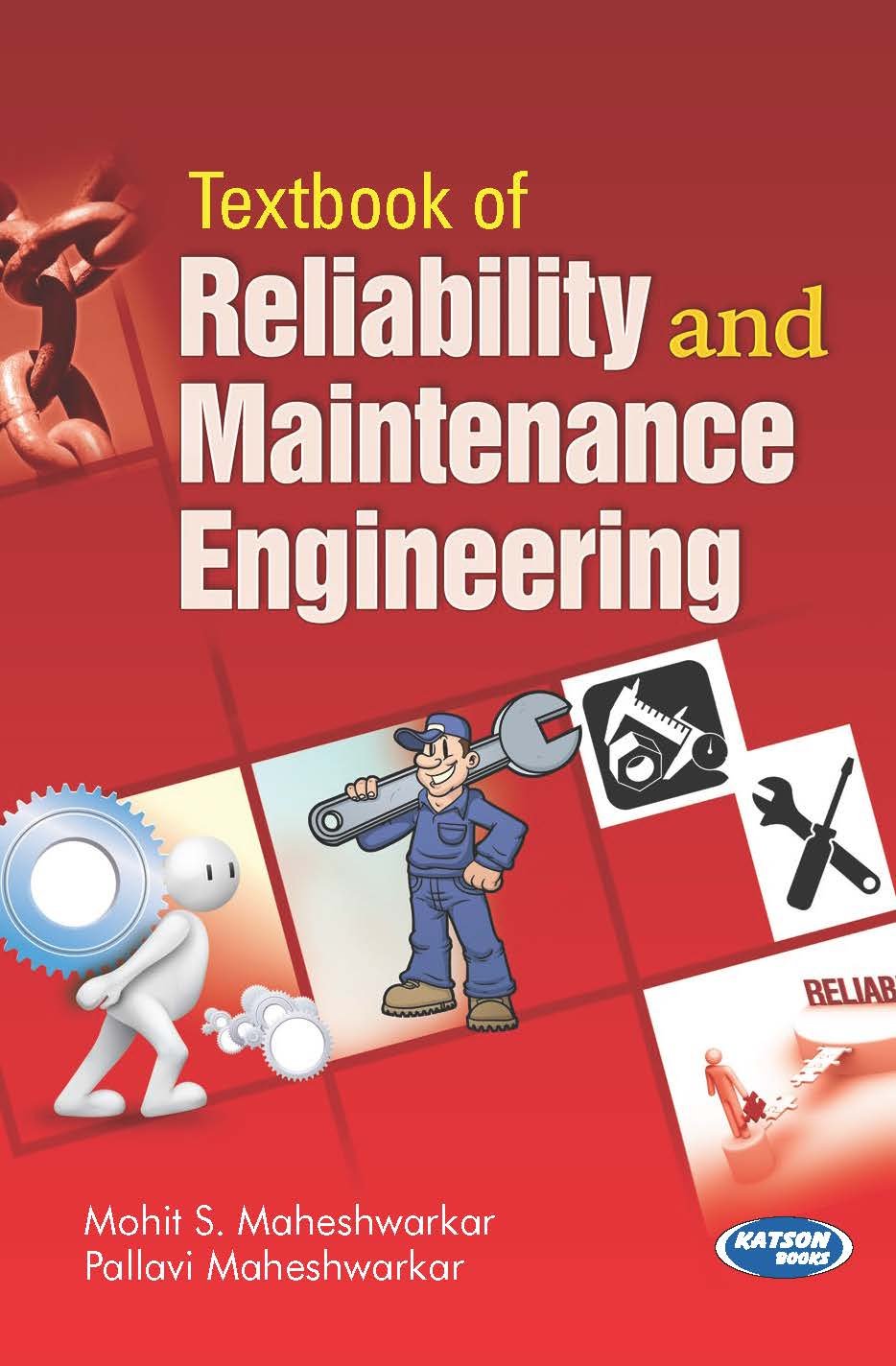 Buy Textbook of Reliability and Maintenance Engineering (PB) Book