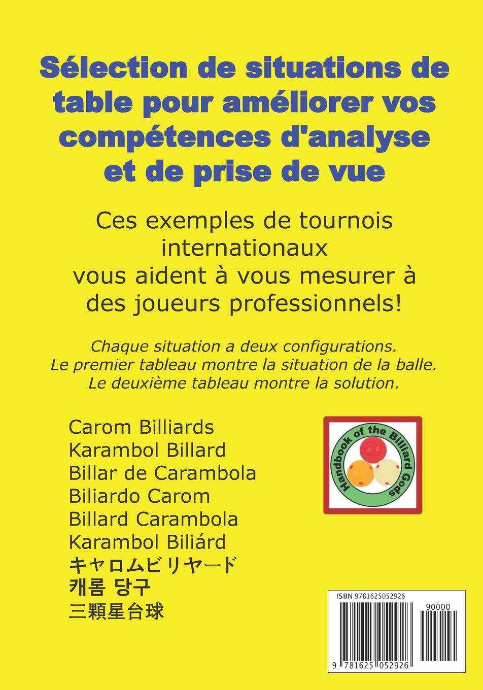 Billar tres bandas - Motifs de tableau en zigzag: De tournois de championnat professionnel (French Edition)