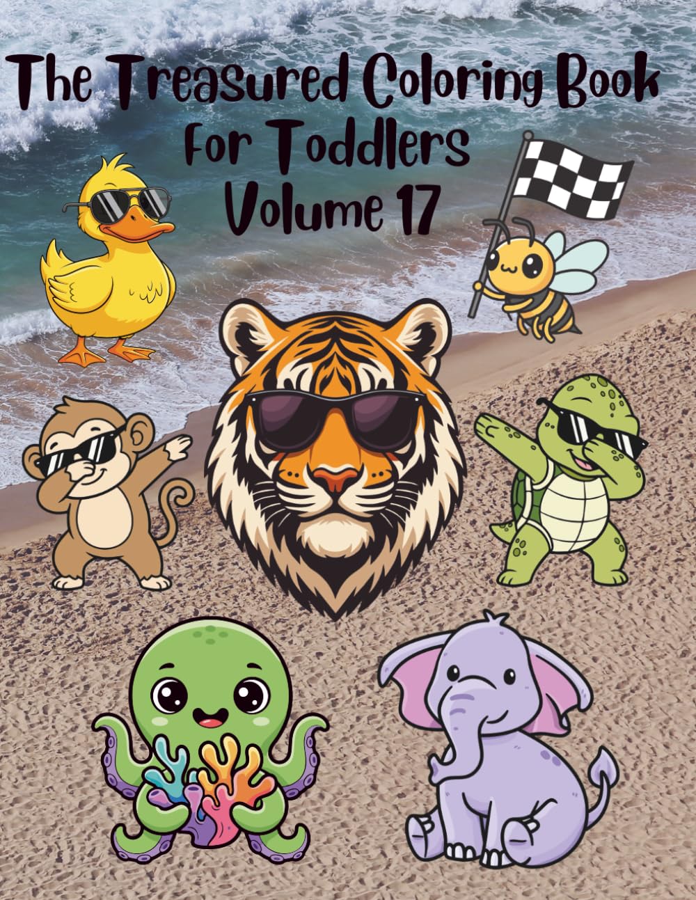 The Treasured Coloring Book for Toddlers Volume 17 (The Treasure Chest Collection)