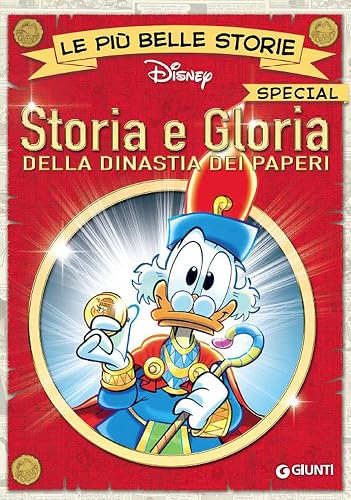 Storia e gloria della dinastia dei paperi