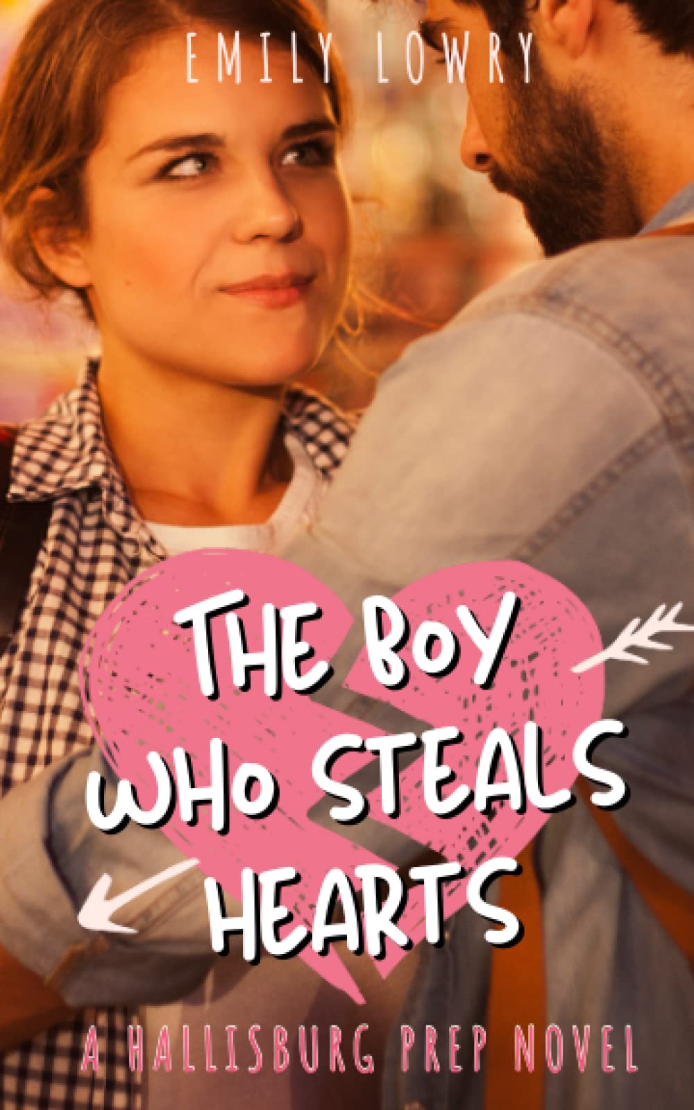 The Boy Who Steals Hearts: A Sweet YA Prep School Romance (Hallisburg Prep)