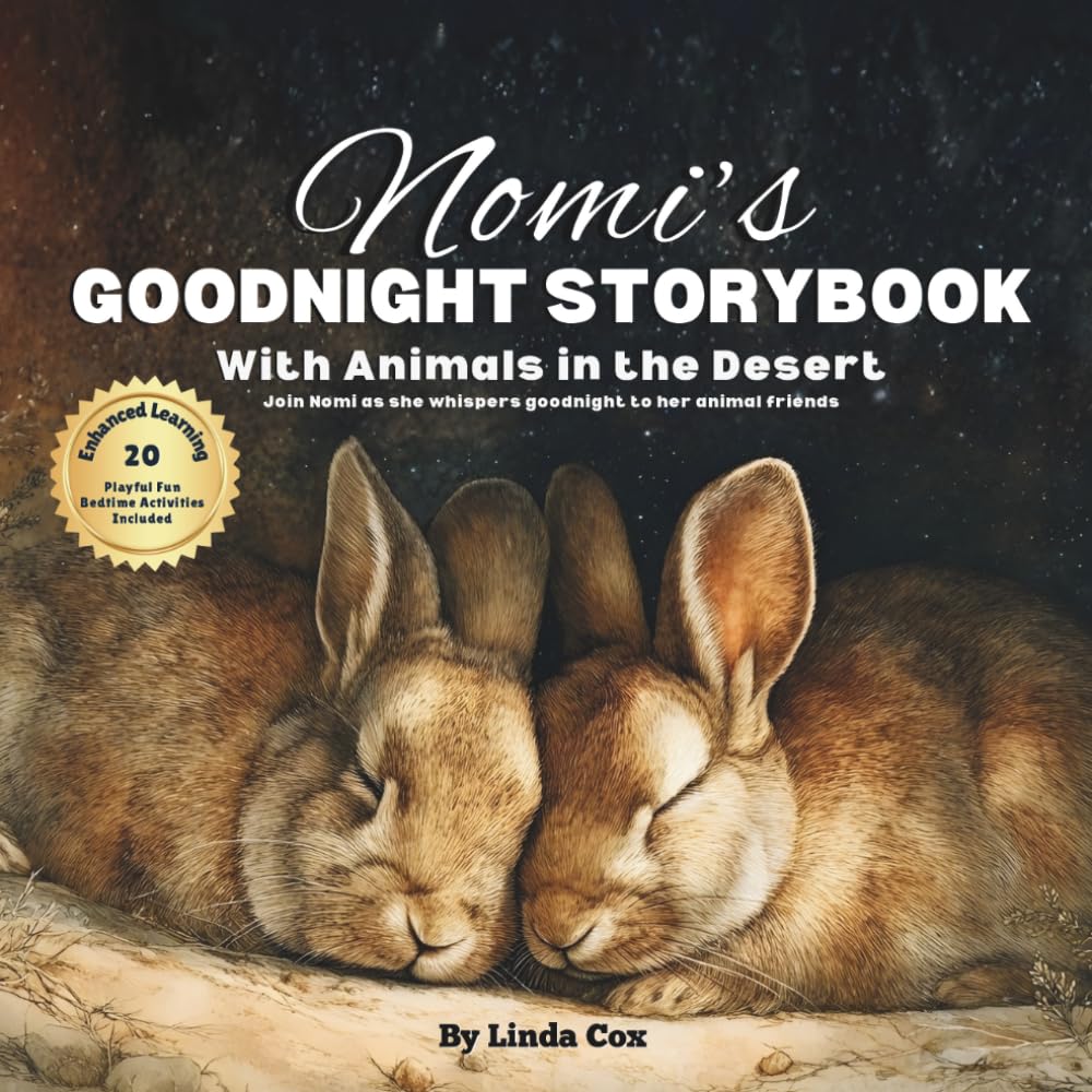 Nomi's Goodnight Storybook with Animals in the Desert: A Personalized Bedtime Book for Nomi | Plus: 20 Calming, Screen-Free Sleep Ideas