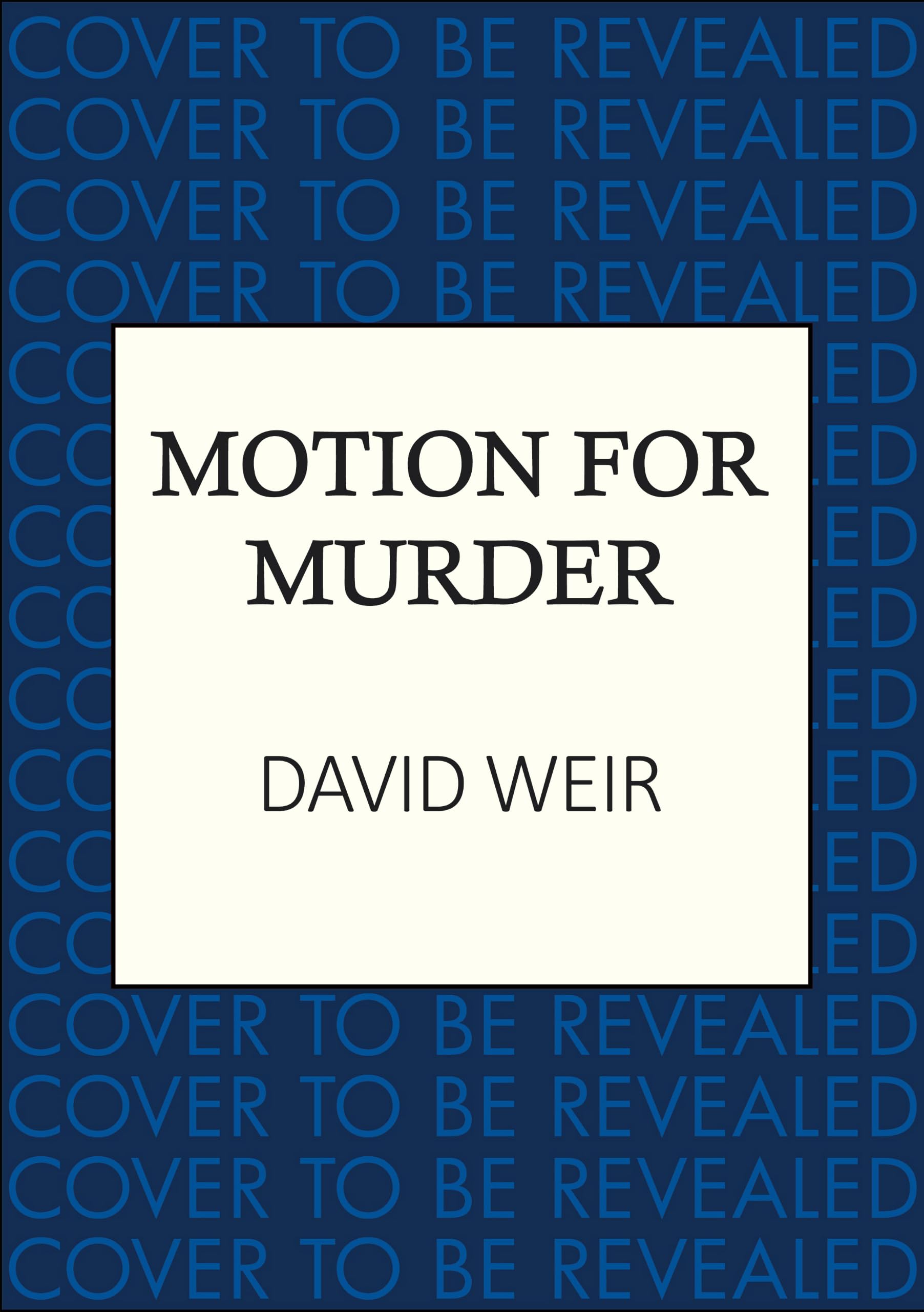 A Motion for Murder: The witty crime caper that lifts the lid on life in the Houses of Parliament (Westminster Mysteries)