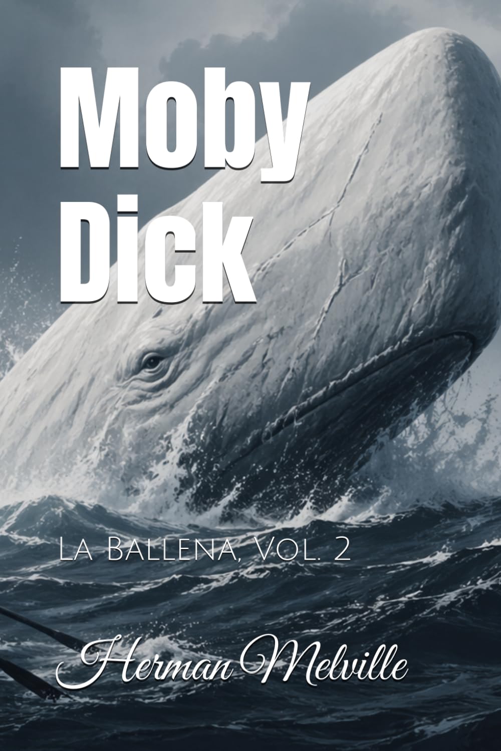 Moby Dick: La Ballena, Vol. 2