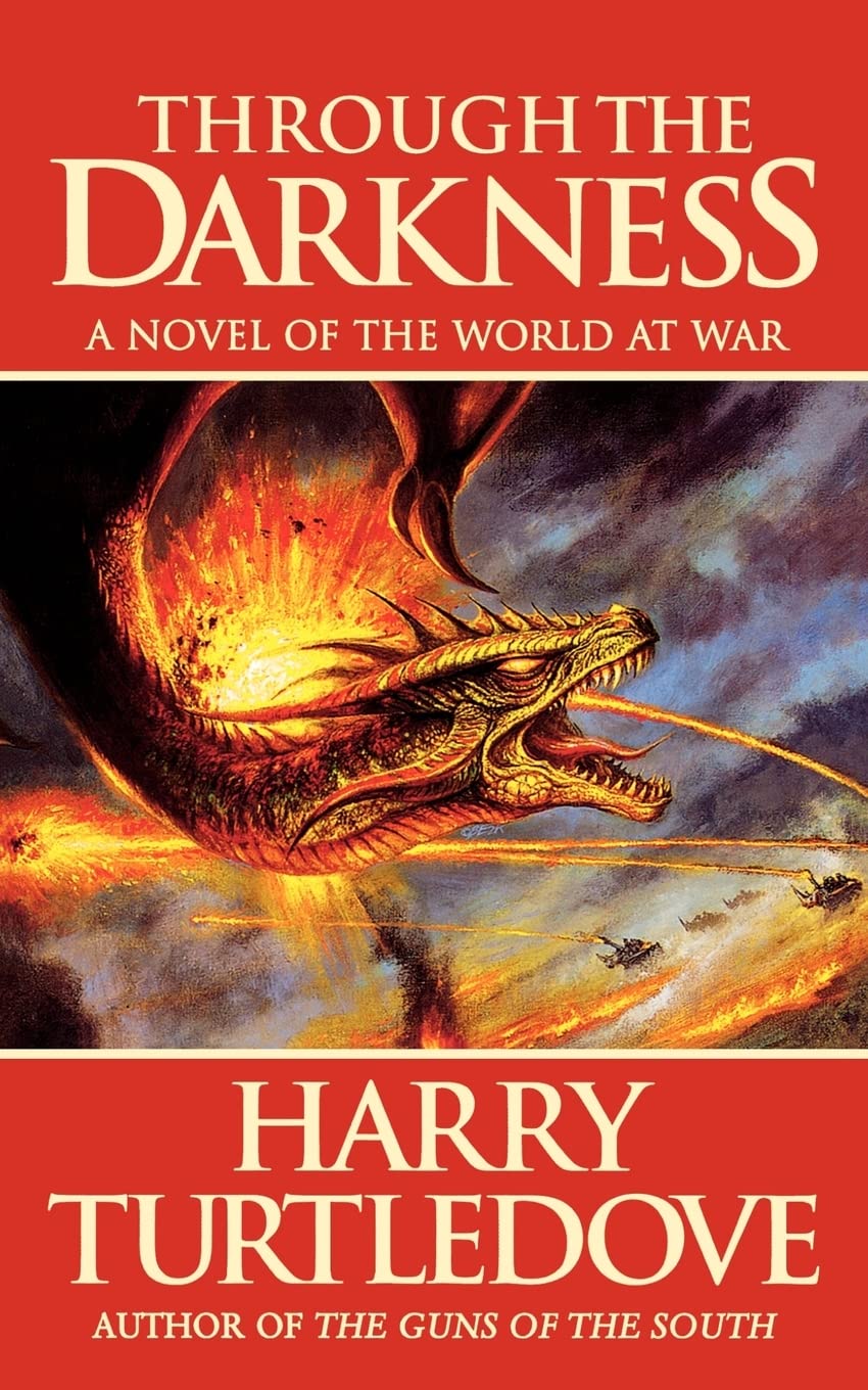 THROUGH THE DARKNESS: A Novel of the World War--And Magic: 3