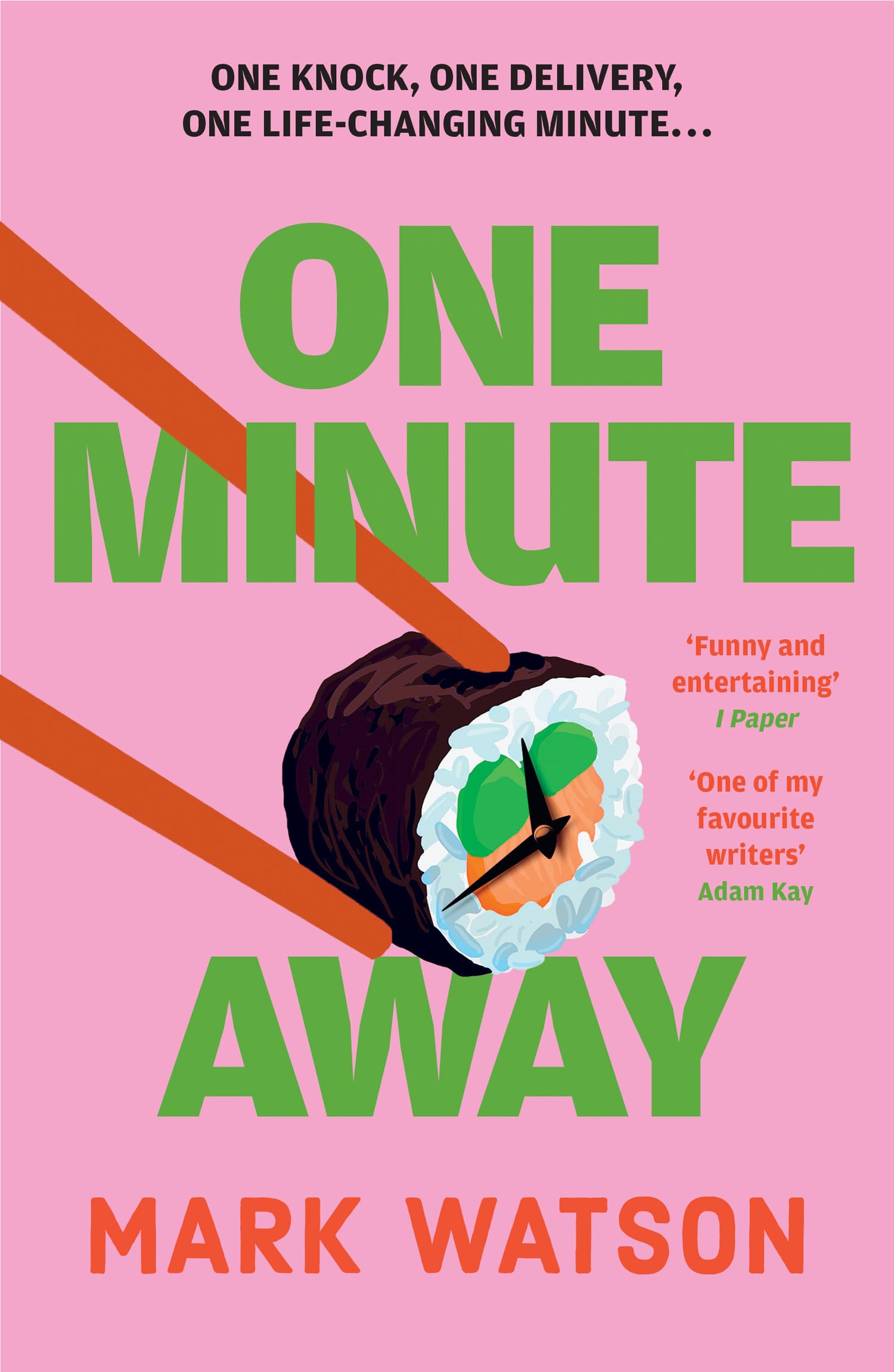 One Minute Away: Funny and thought-provoking, discover the unmissable new contemporary fiction novel for 2026 from the acclaimed author and comedian