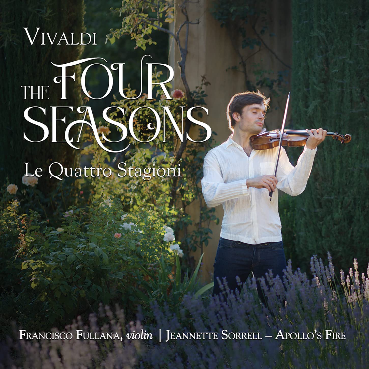AV2485 Apollo's Fire, Jeannette Sorrell Feat. Francisco Fullana Vivaldi: the