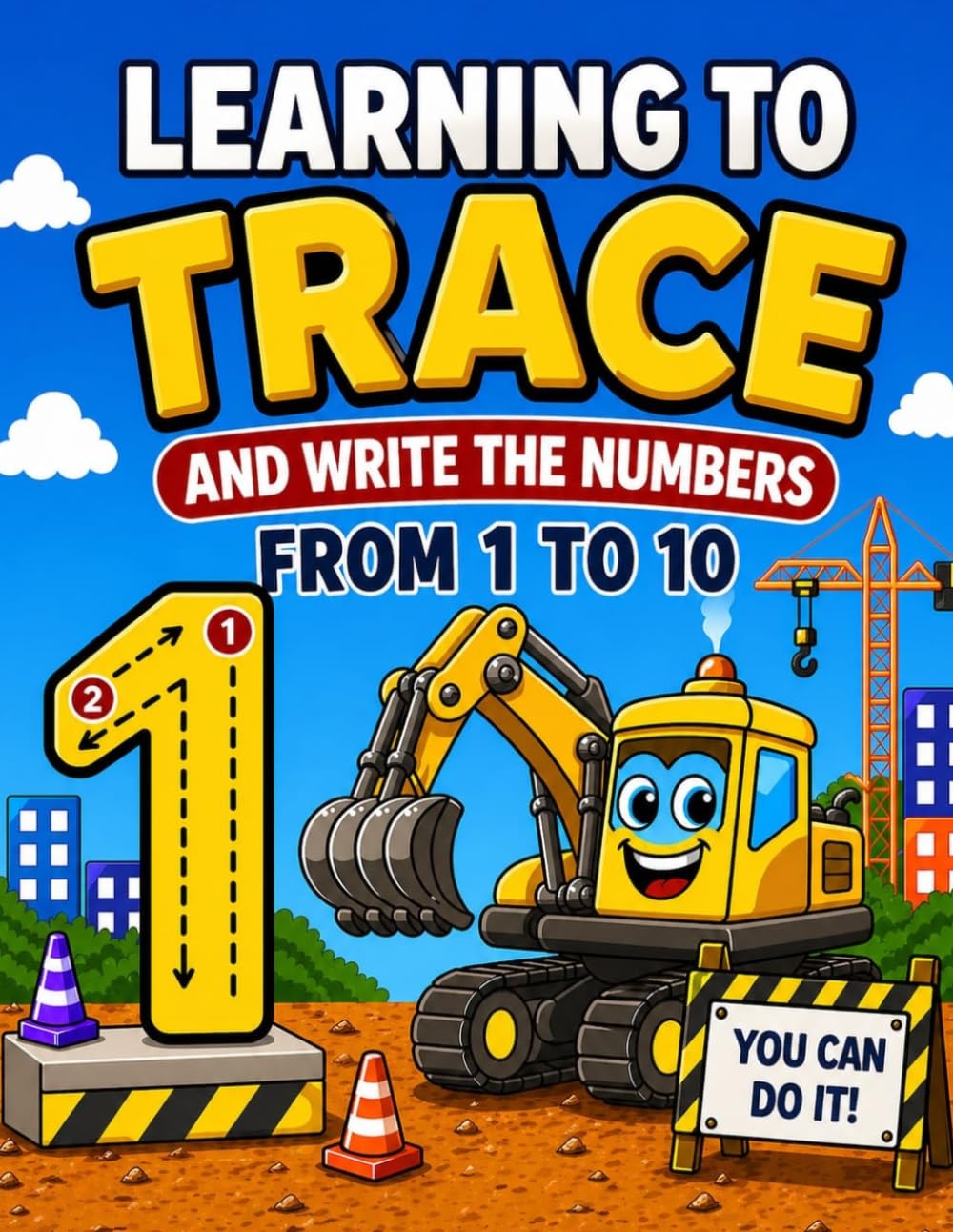Learn to Write Numbers 1 to 10 for Kids: Tracing, Writing and Counting Workbook for Preschool and Kindergarten | Number Tracing Book Ages 3–5