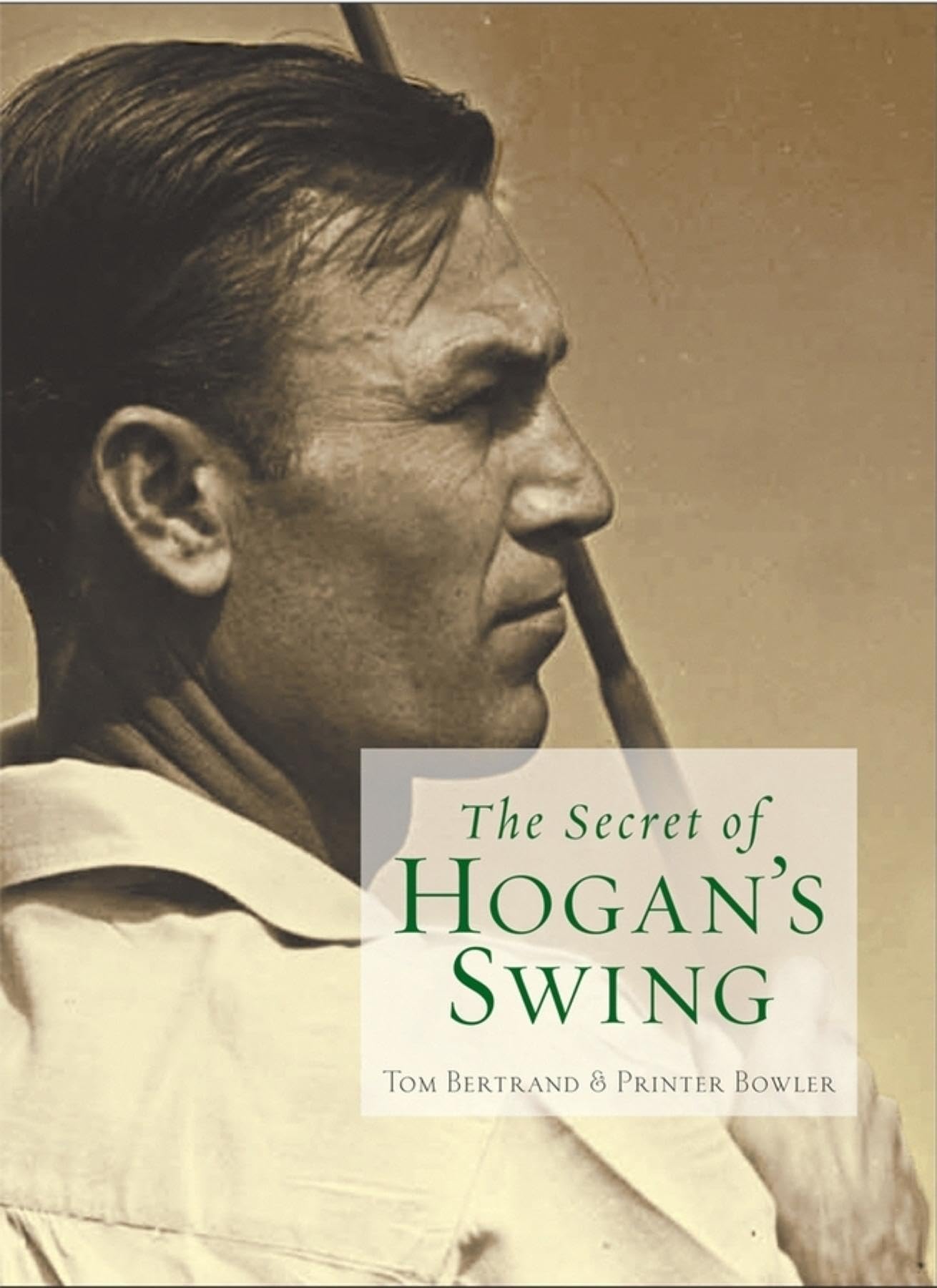 Buy The Secret of Hogan's Swing — BookShops.in