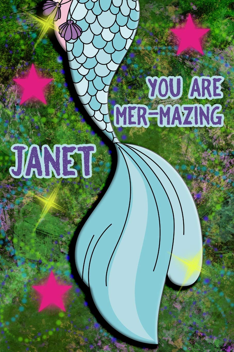 You Are Mer-Mazing Janet: Wide Ruled Composition Book Diary Lined Journal Green with Mermaid Tail