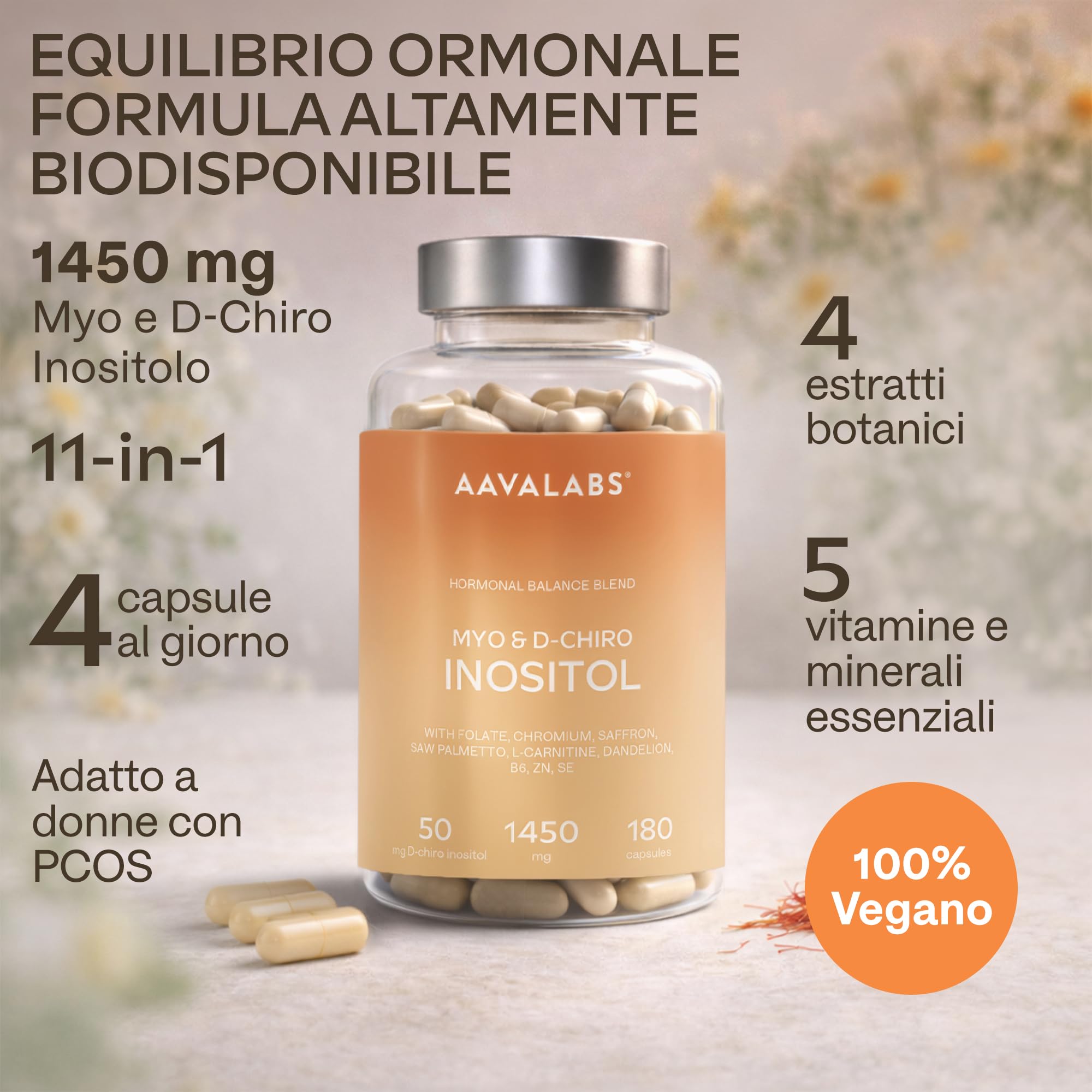 Myo Inositolo e D-Chiro Inositolo Integratore 1450mg | Equilibrio Ormonale e Supporto Metabolico Femminile con Tarassaco Zafferano Acido Folico Cromo Zinco Selenio Vitamina B6-180 Capsule Vegane