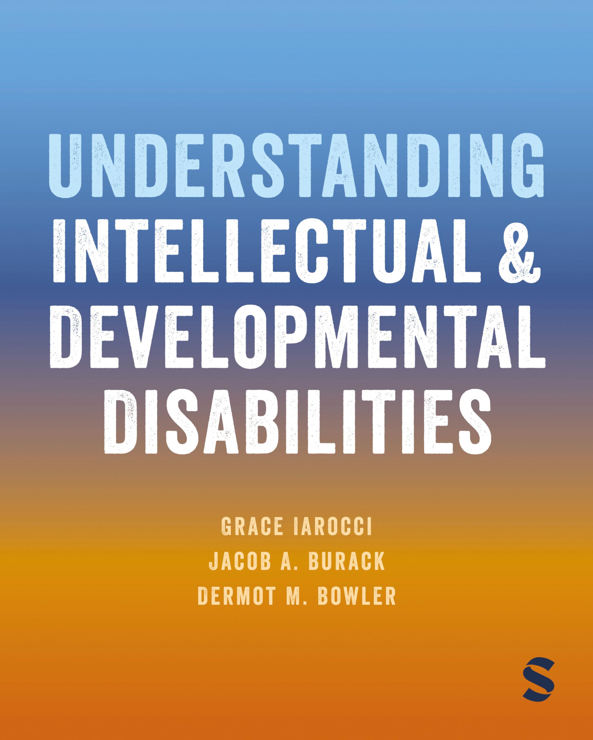 Understanding Intellectual and Developmental Disabilities: Iarocci