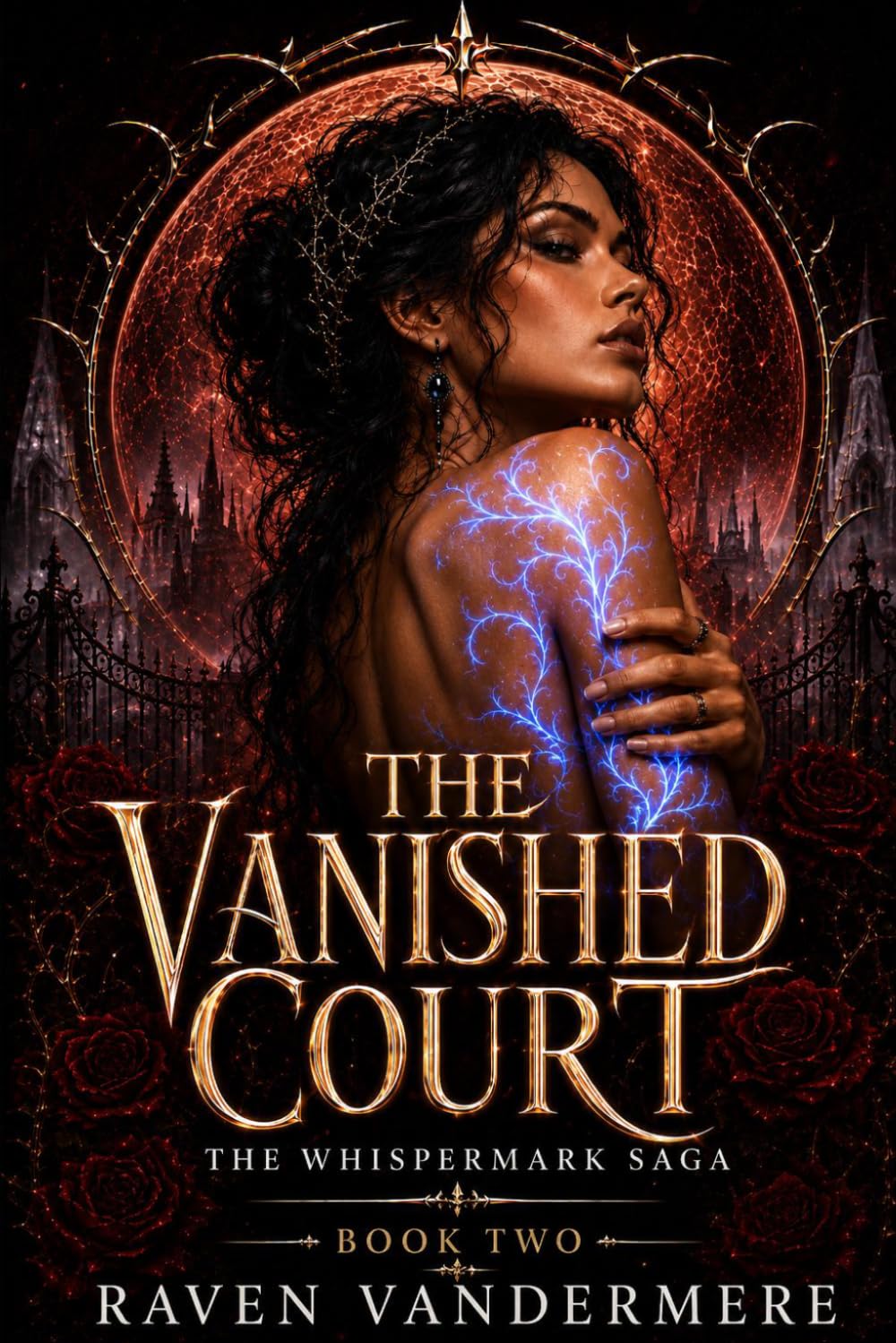 The Vanished Court: A Dark Fae Why-Choose Romantasy (The Whispermark Saga Book 2)