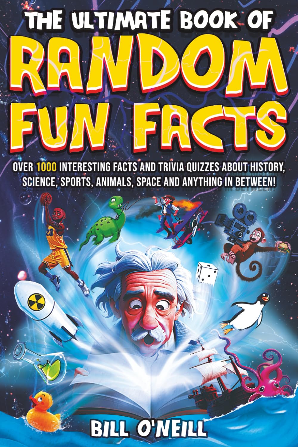 Sponsored Ad – The Ultimate Book of Random Fun Facts: Over 1000 Interesting Facts And Trivia Quizzes About History, Science, Sports, Animals, Space and Anything In Between!