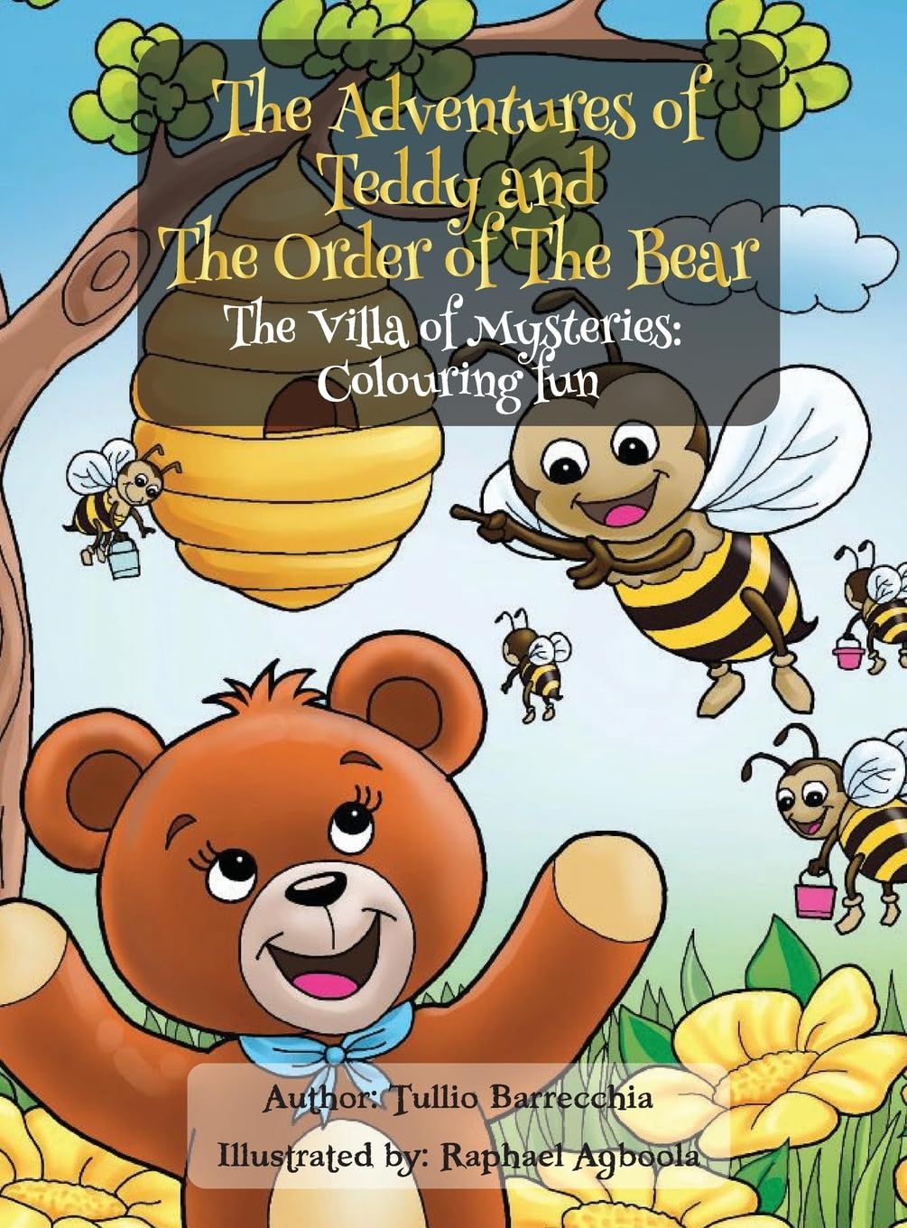 The Adventures of Teddy and The Order of The Bear: The Villa of Mysteries Colouring Fun