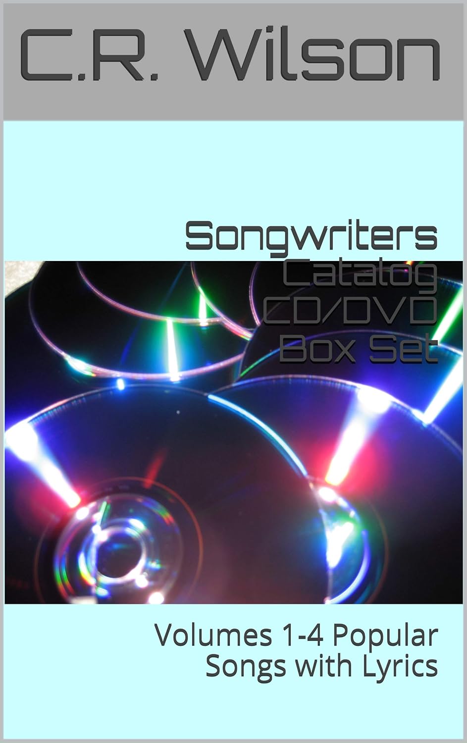 Songwriters Catalog Popular Song Lyrics eBook Wilson, C