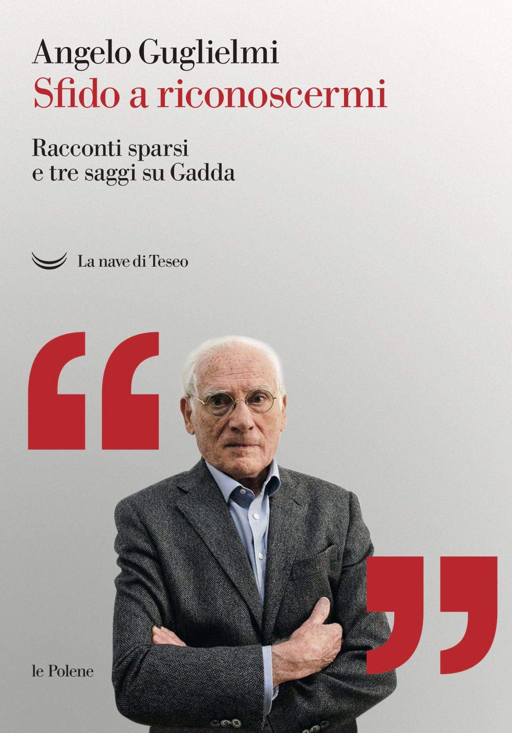Sfido A Riconoscermi. Racconti Sparsi E Tre Saggi Su Gadda. Con Libro In Brossura - 4