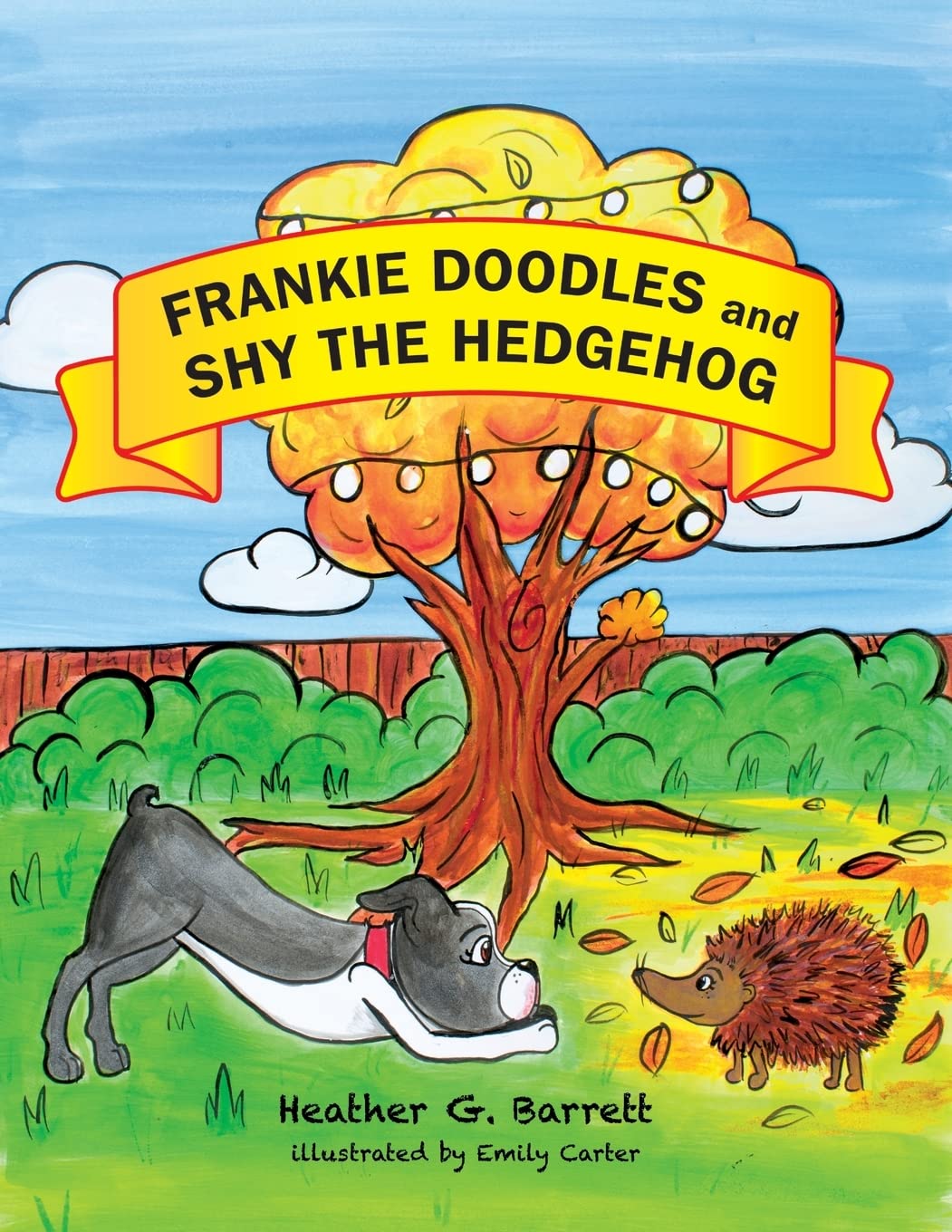 Frankie Doodles and Shy the Hedgehog: The Adventures of Frankie Doodles the Dog: Volume 1
