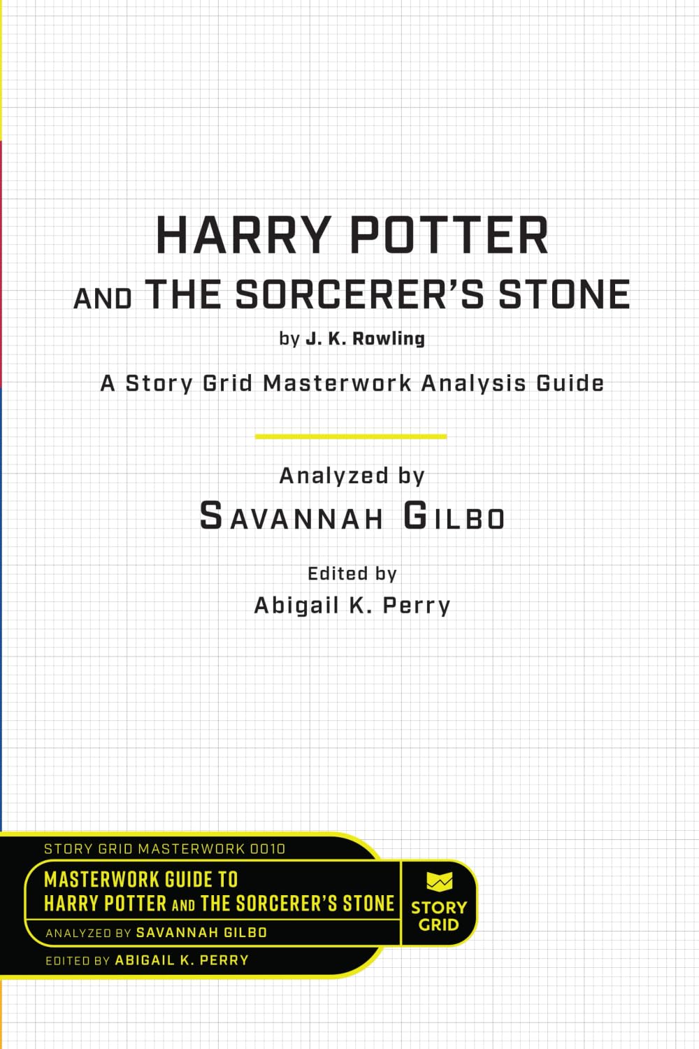 The Writer's Study Guide: Harry Potter and the Sorcerer's Stone