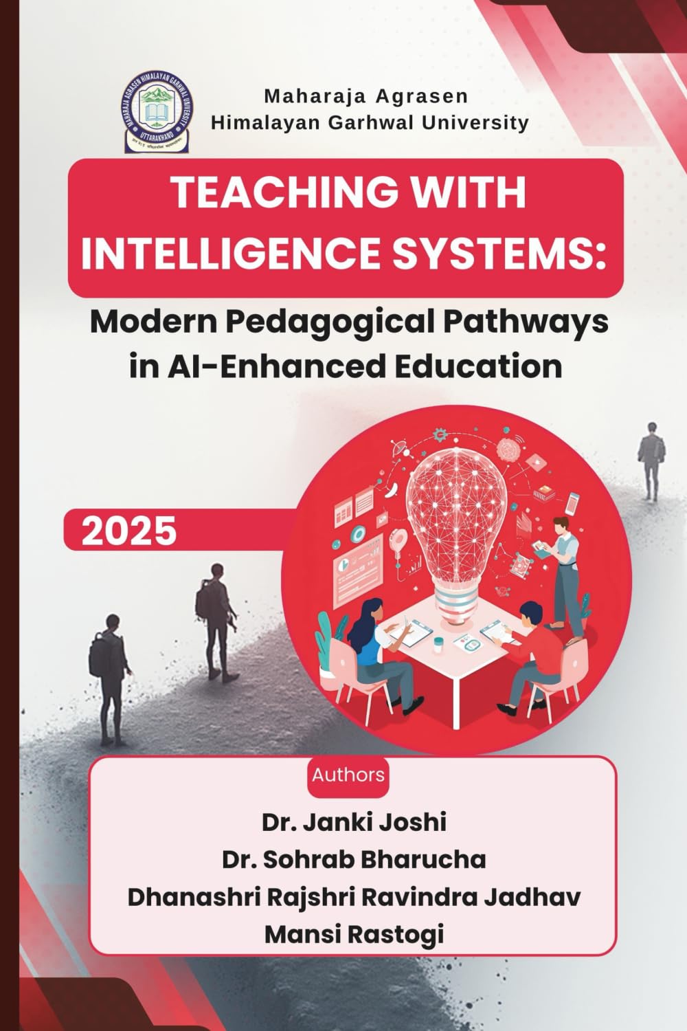 Teaching with Intelligent Systems: Modern Pedagogical Pathways in AI-Enhanced Education