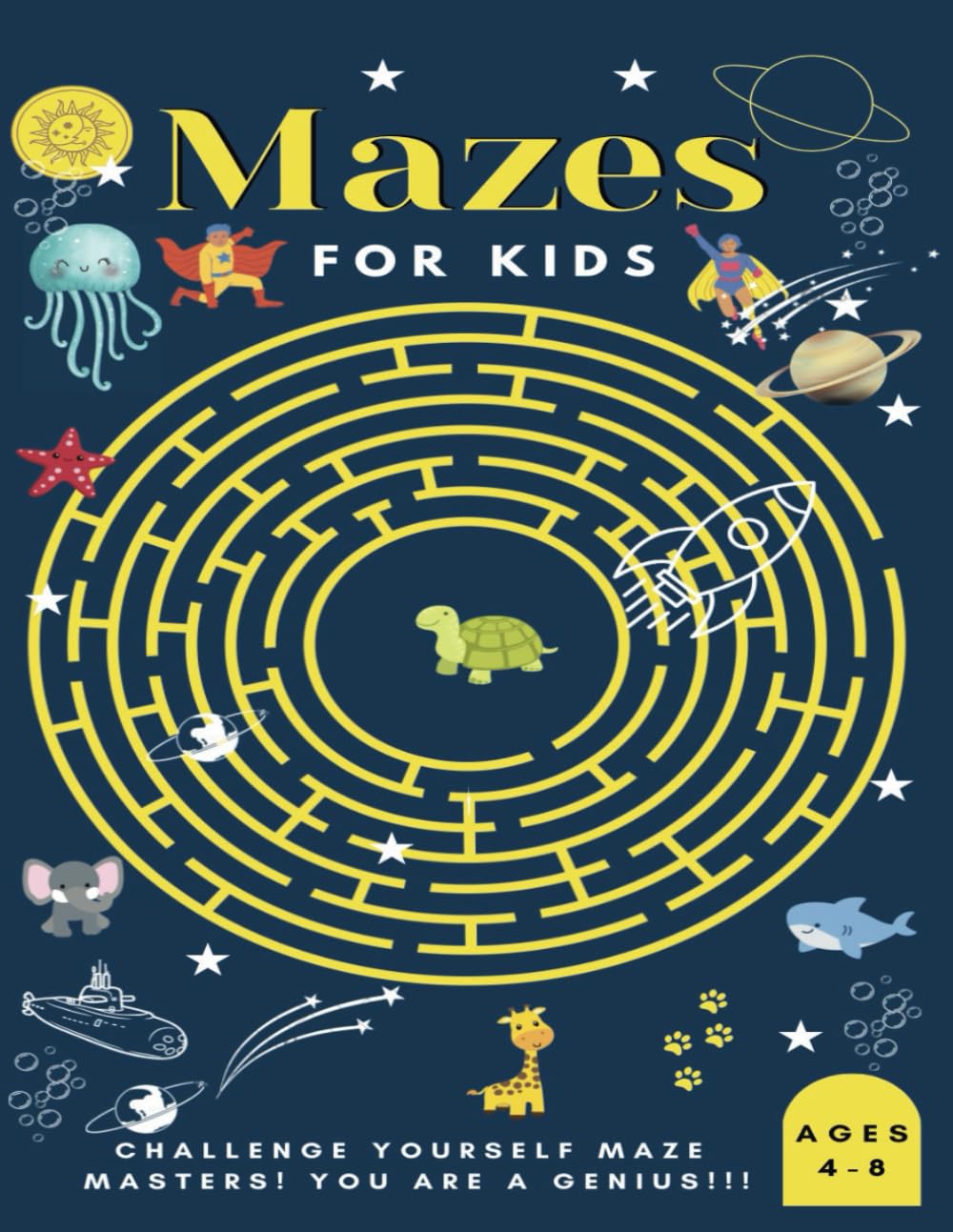 Mazes For Kids Ages 4-8: Fun and Clever Maze Activity Book For Kids