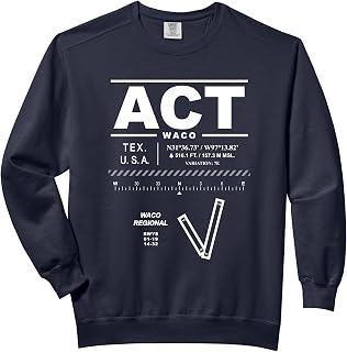 Waco Regional Airport Texas ACT Comfort Colors Adult Sweatshirt