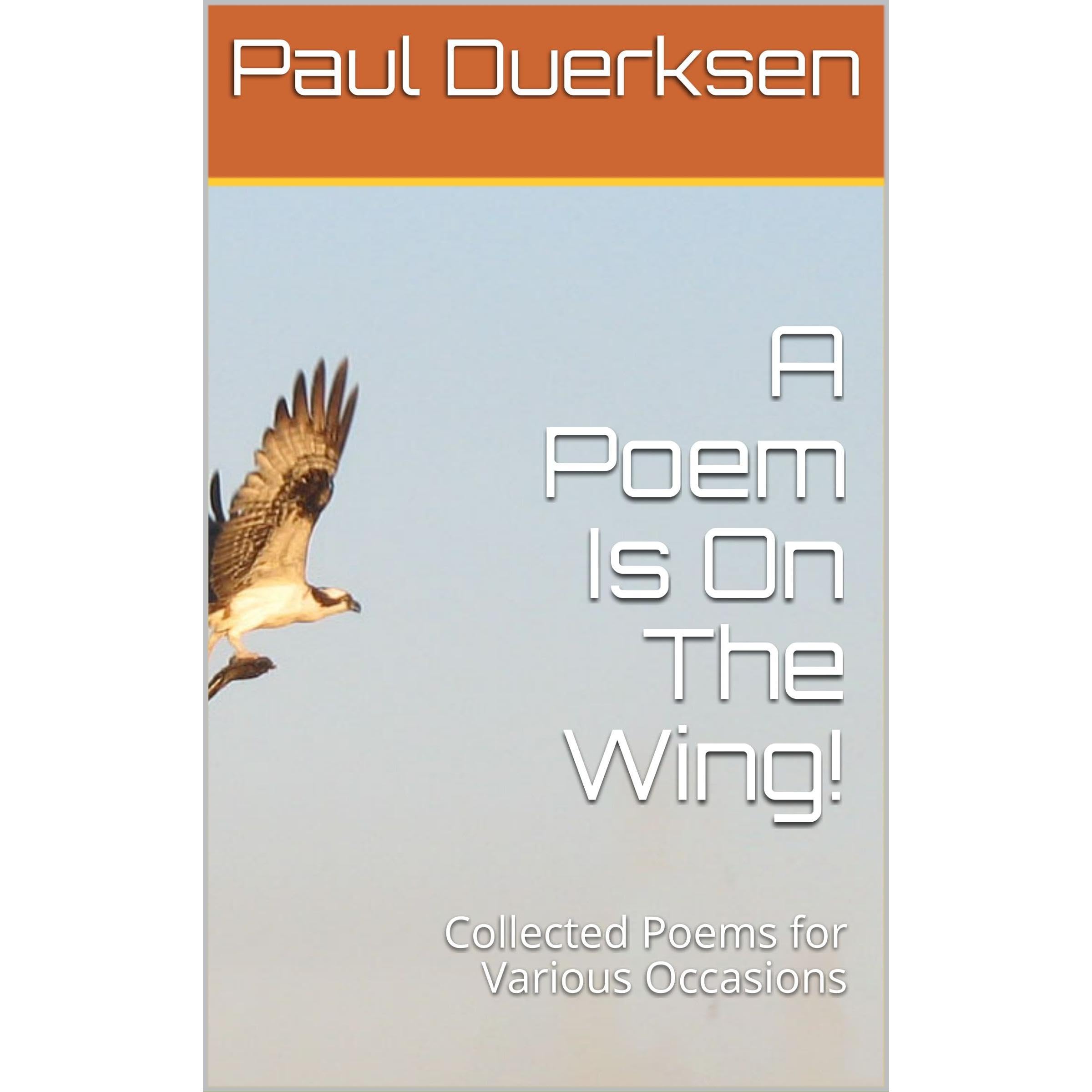 A Poem Is On The Wing!