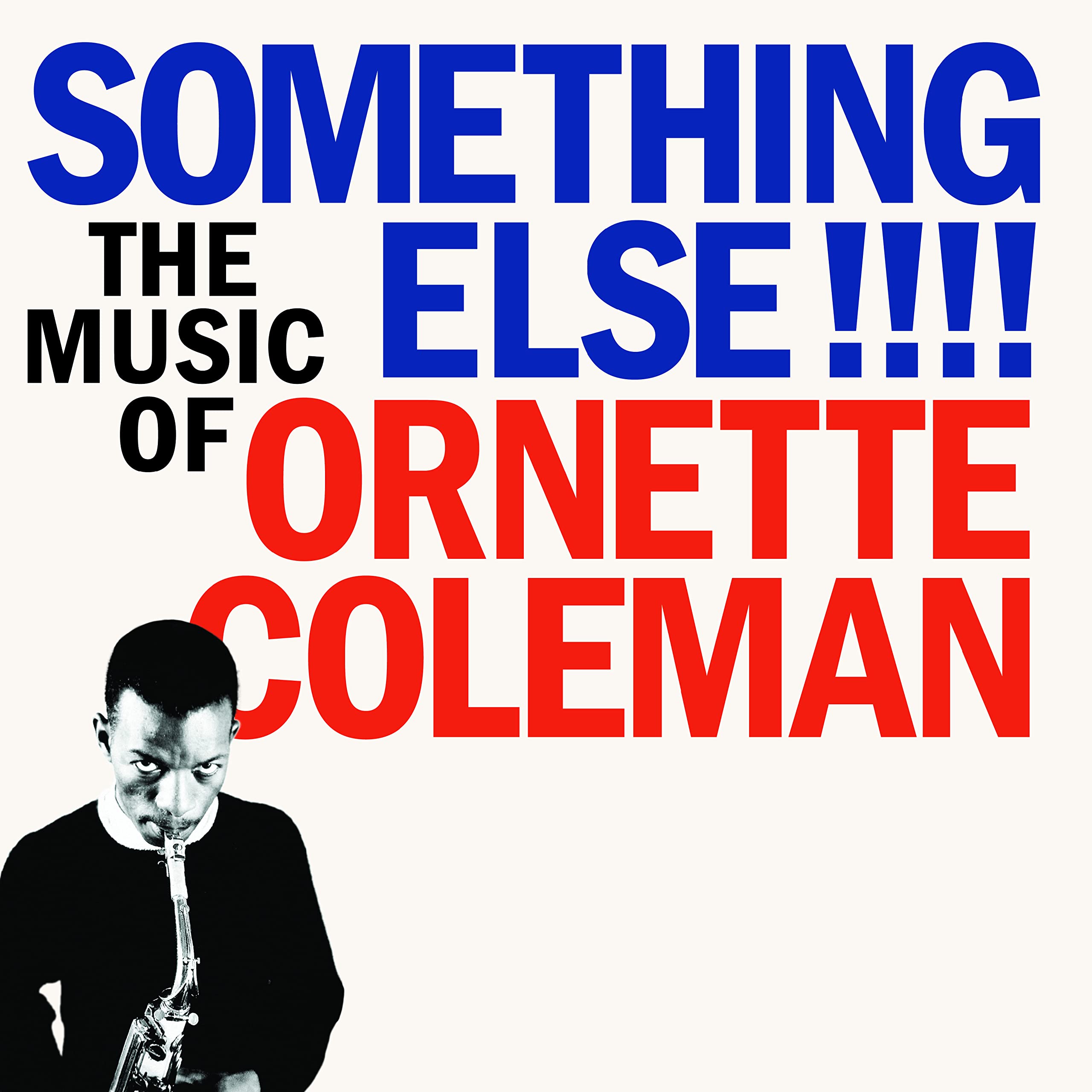Something Else!!!! The Music Of Ornette Coleman [VINYL]