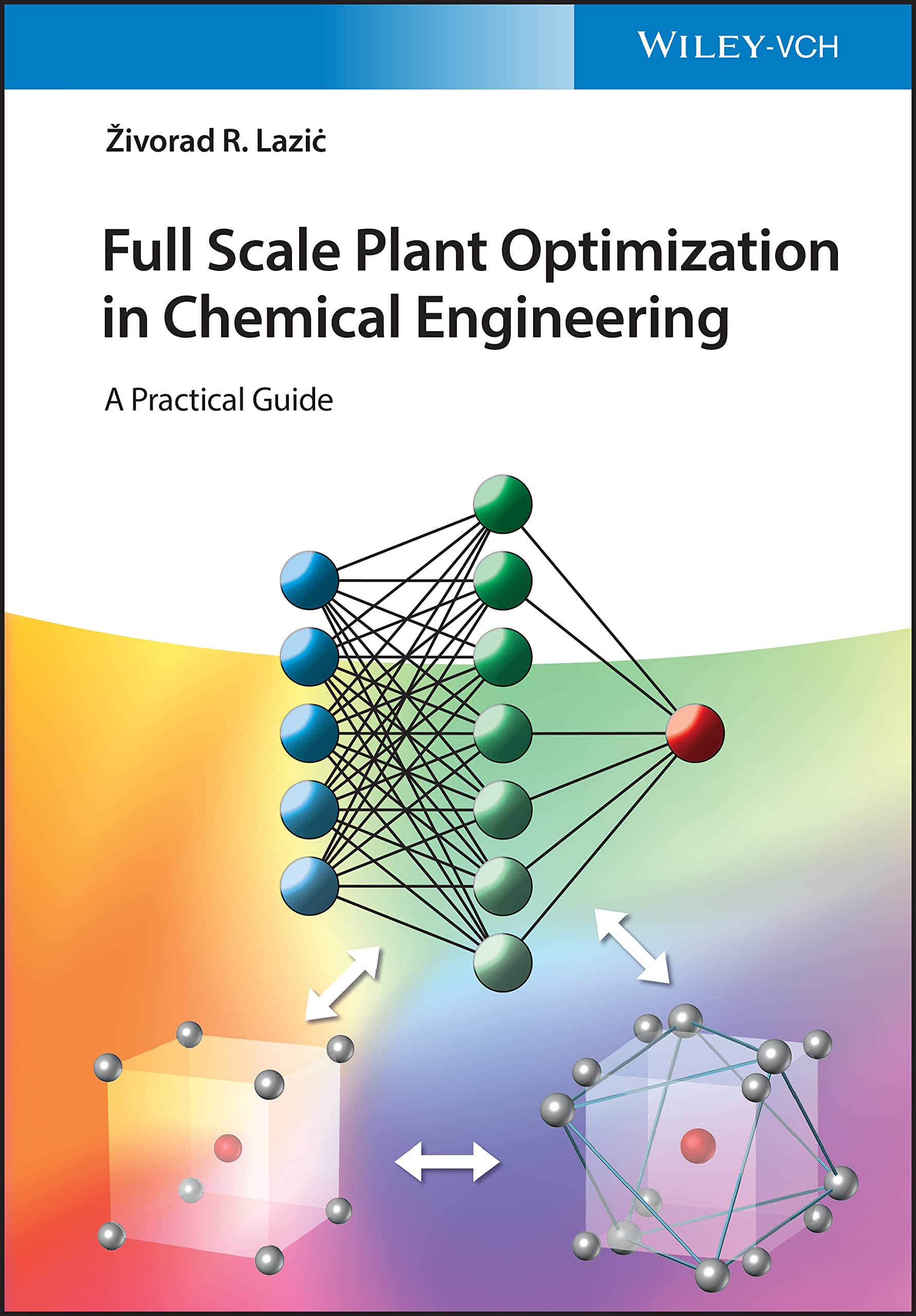 Buy Full Scale Plant Optimization in Chemical Engineering: A Practical Guide — BookShops.in