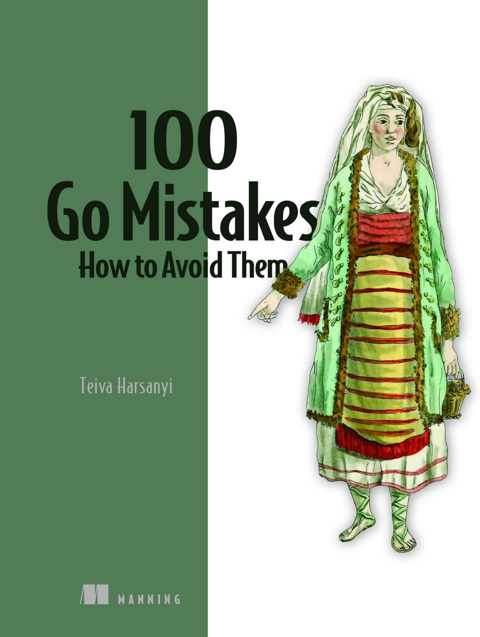 100 Go Mistakes and How to Avoid Them Paperback – 4 October 2022