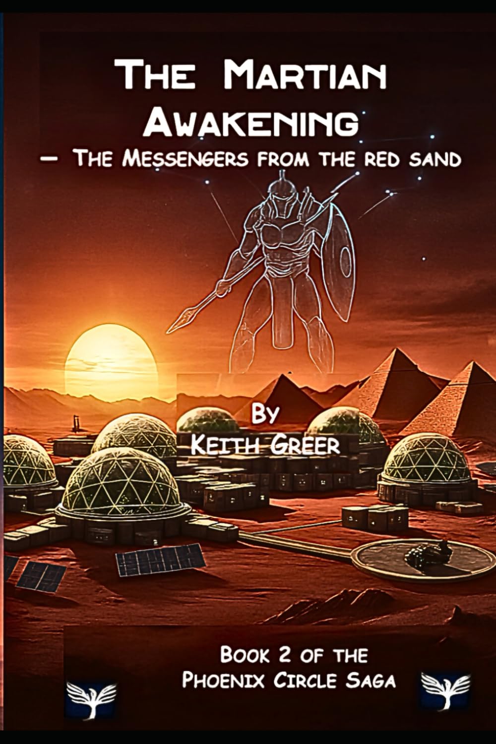 The Martian Awakening: — The Messengers from the red sand (The Phoenix Circle Saga)